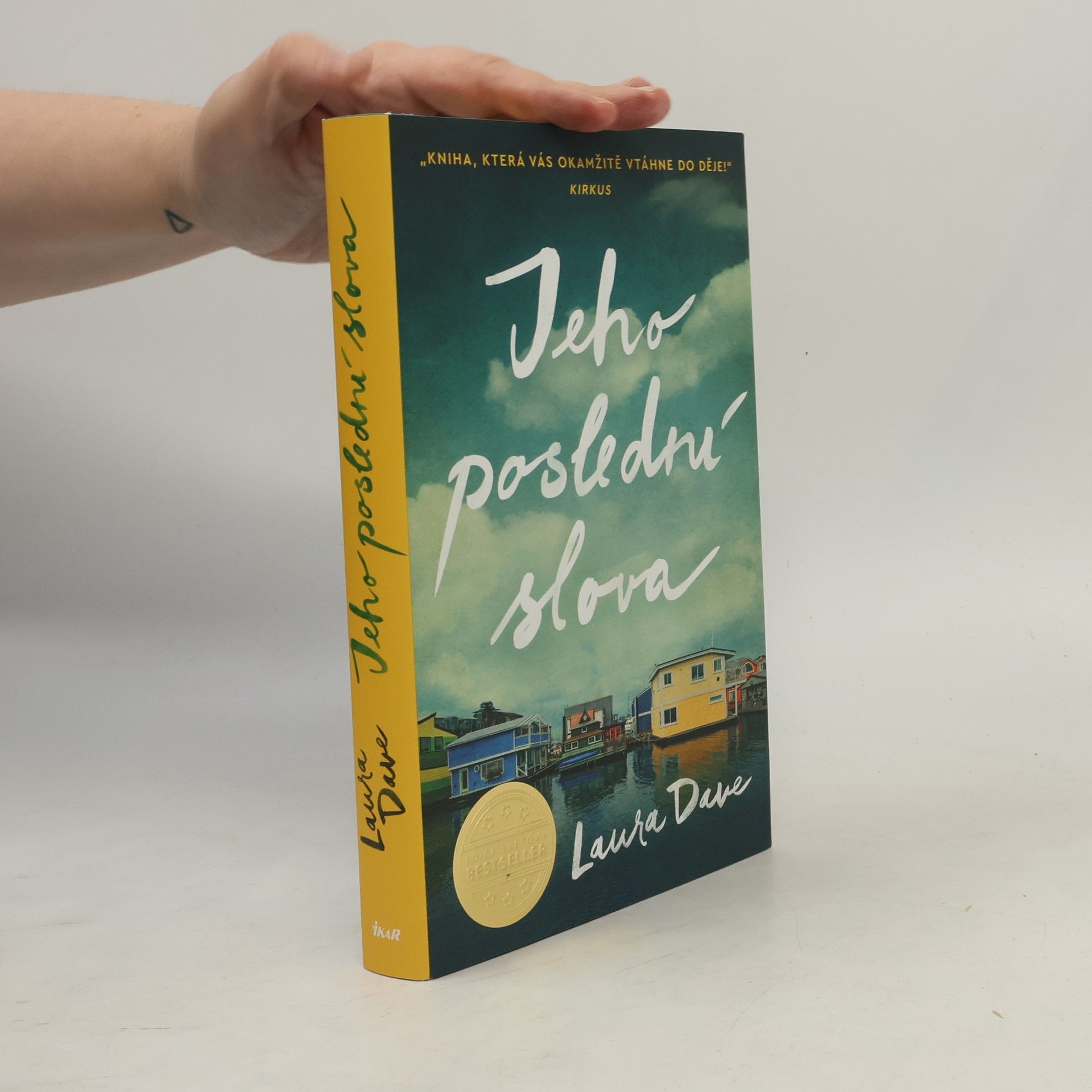 Laura Dave Jeho poslední slova