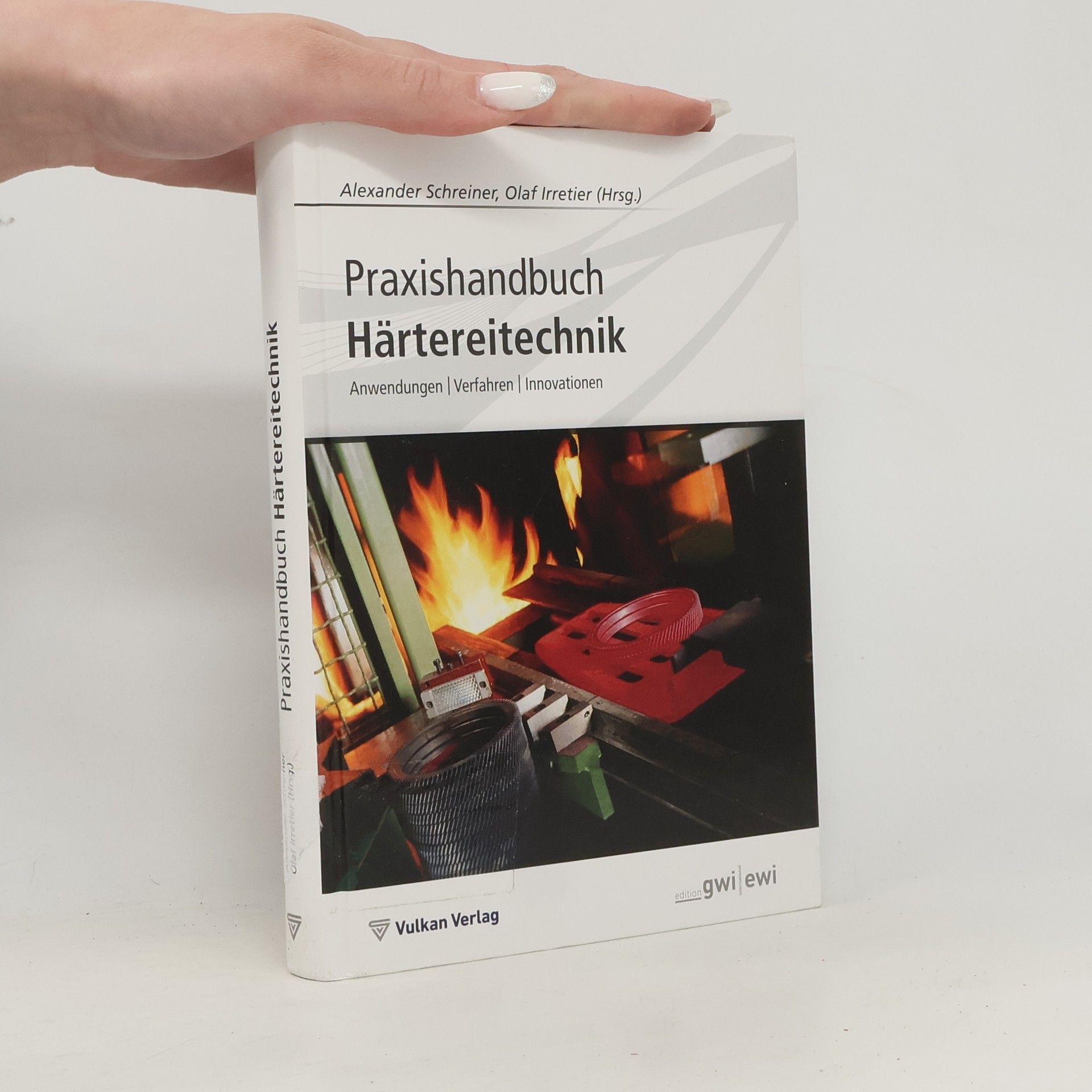Alexander Schreiner Praxishandbuch Härtetechnik