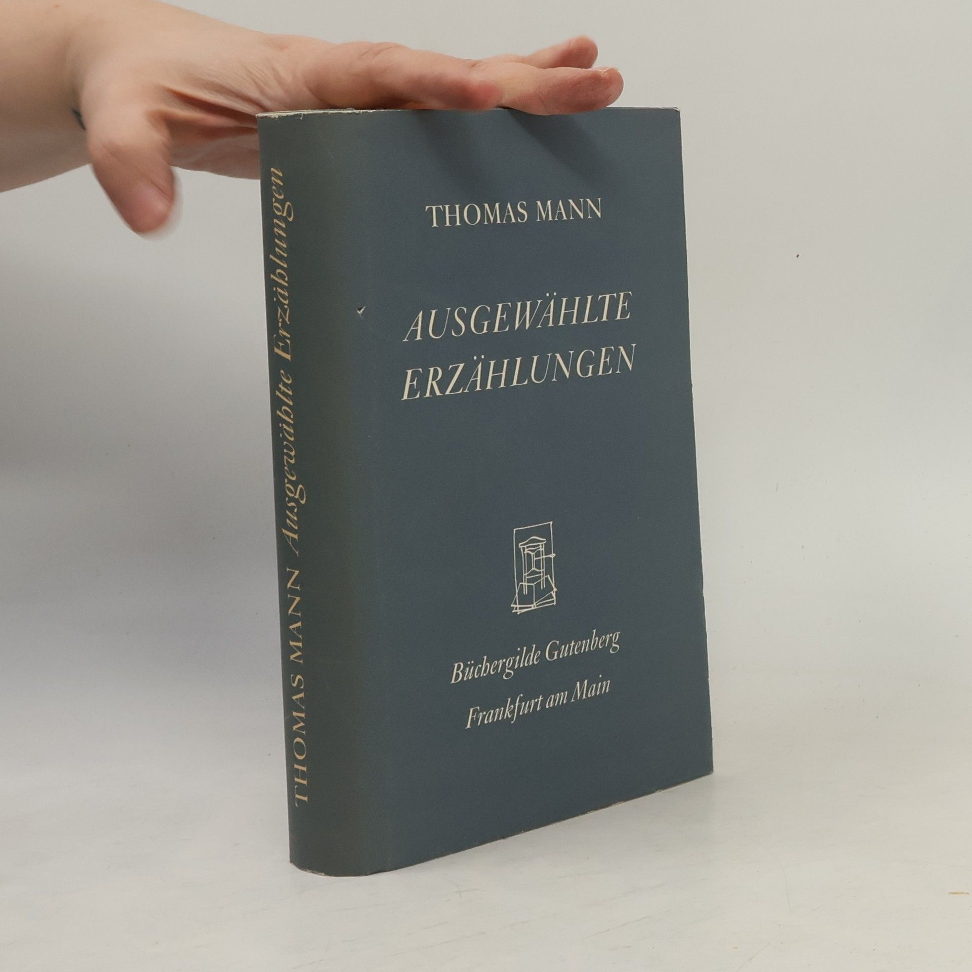 Thomas Mann Ausgewählte Erzählungen