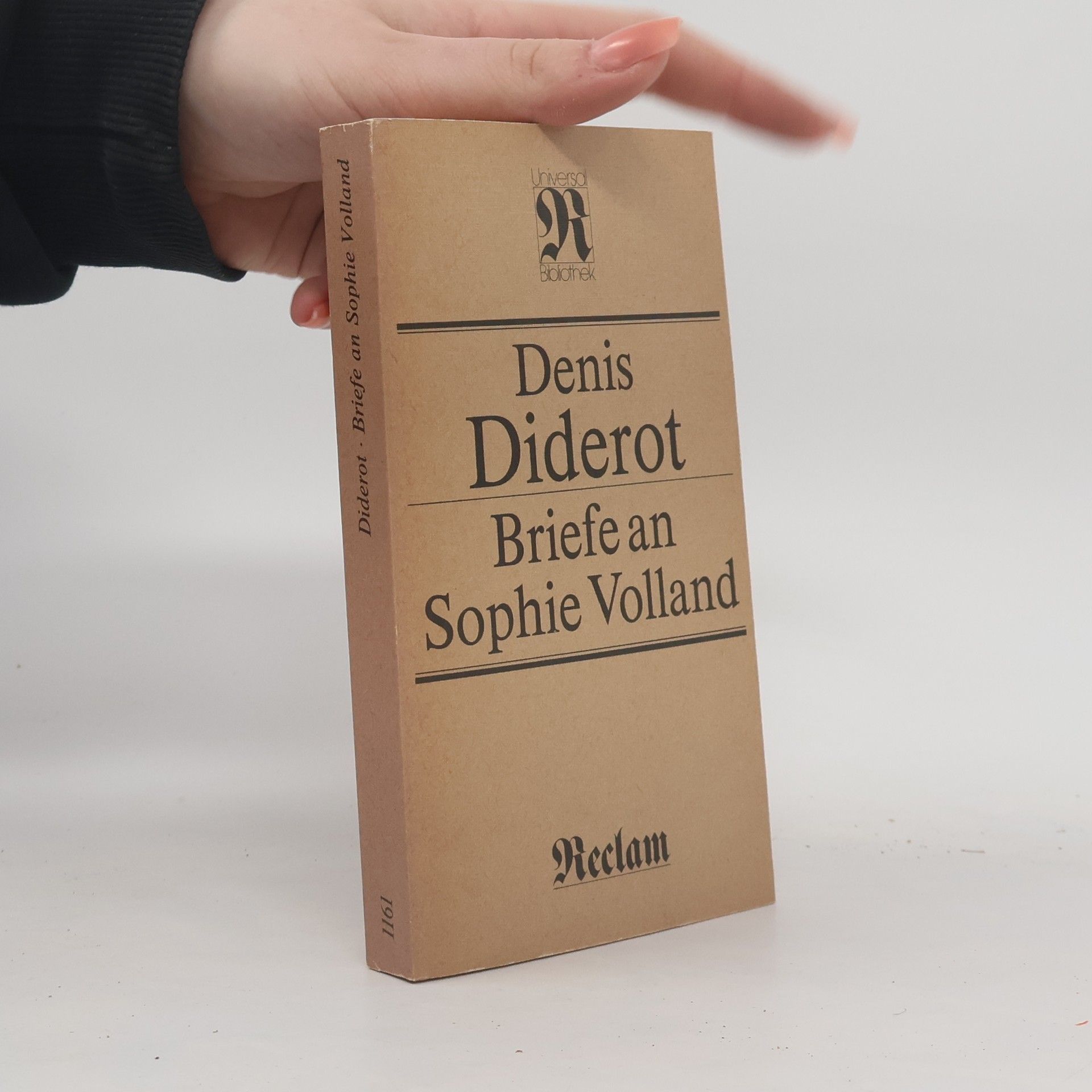 Denis Diderot Briefe an Sophie Volland