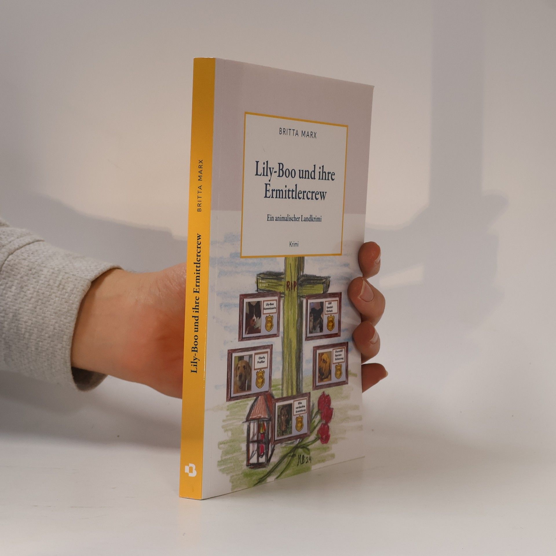 Britta Marx Lily-Boo und ihre Ermittlercrew