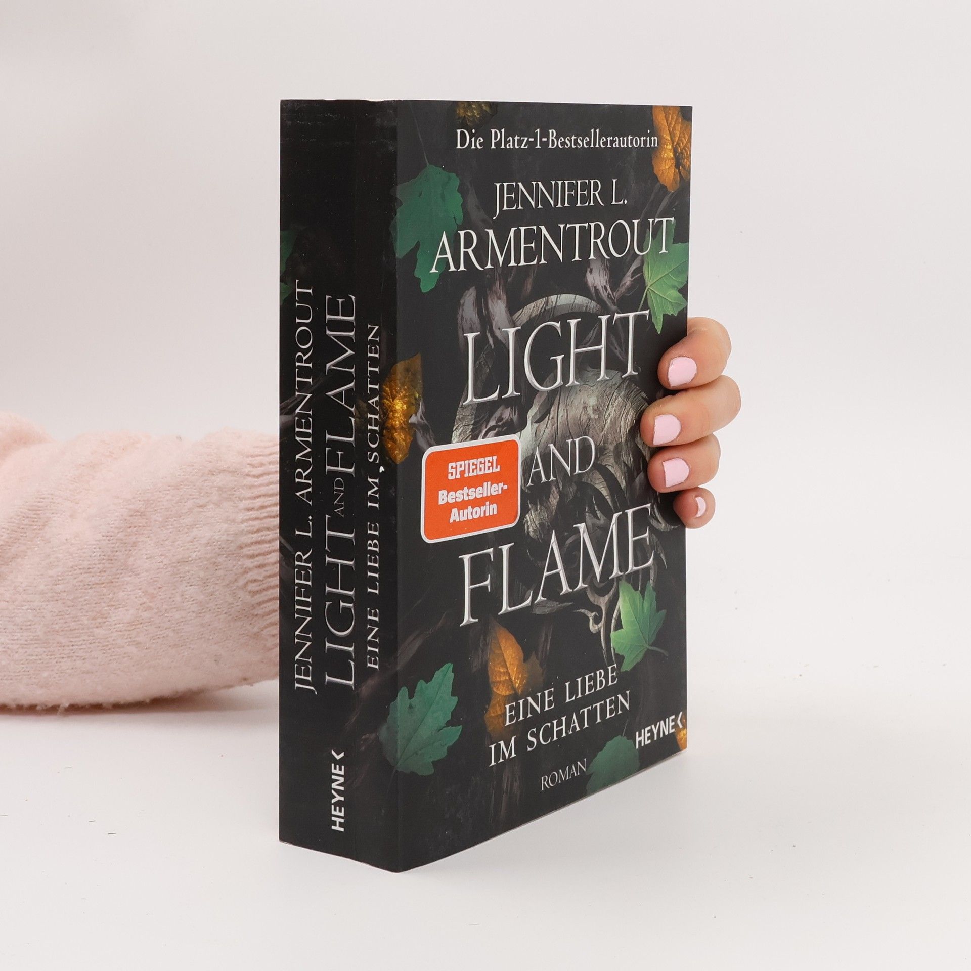 Jennifer L. Armentrout Light and Flame – Eine Liebe im Schatten
