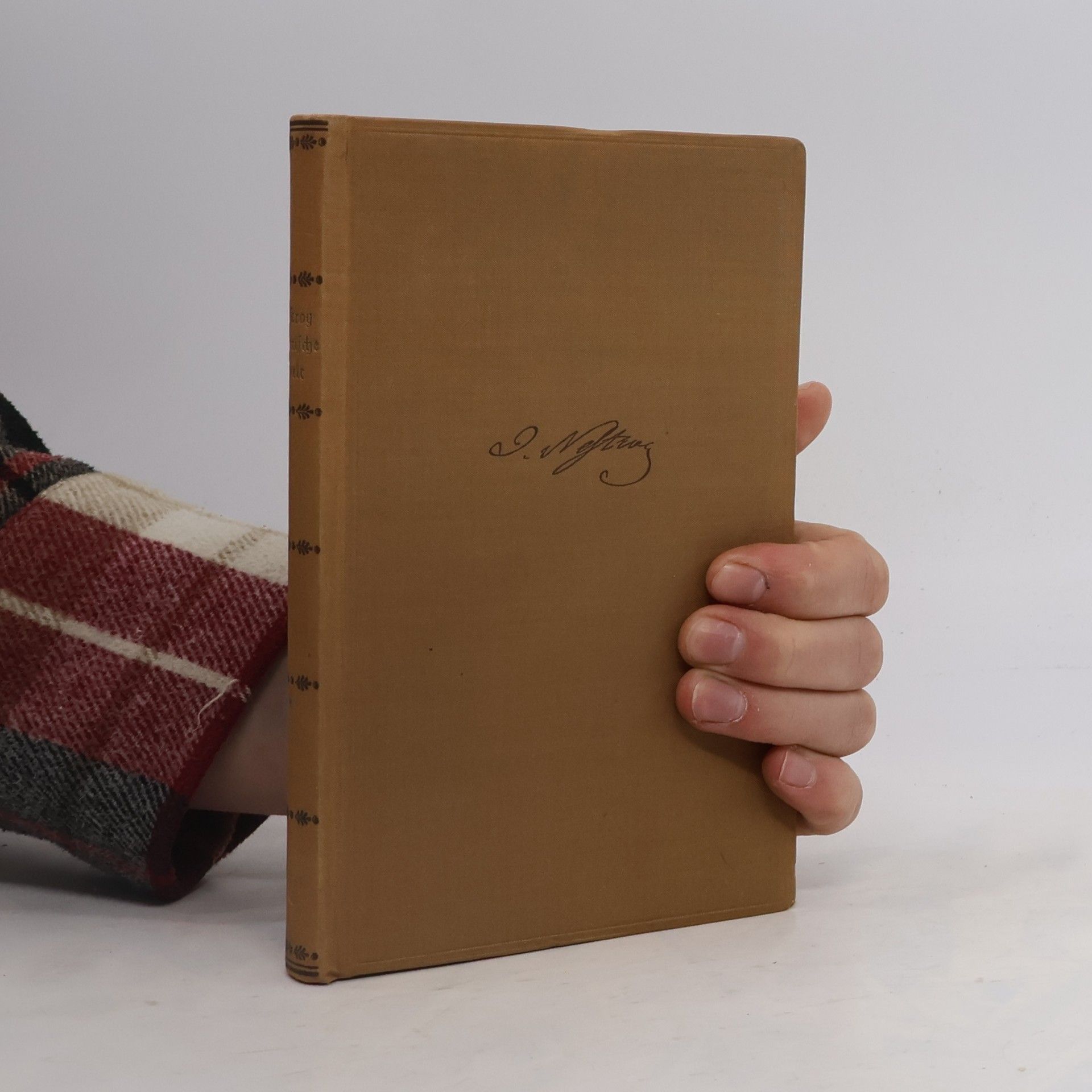 Johann Nepomuk Nestroy Närrische Welt