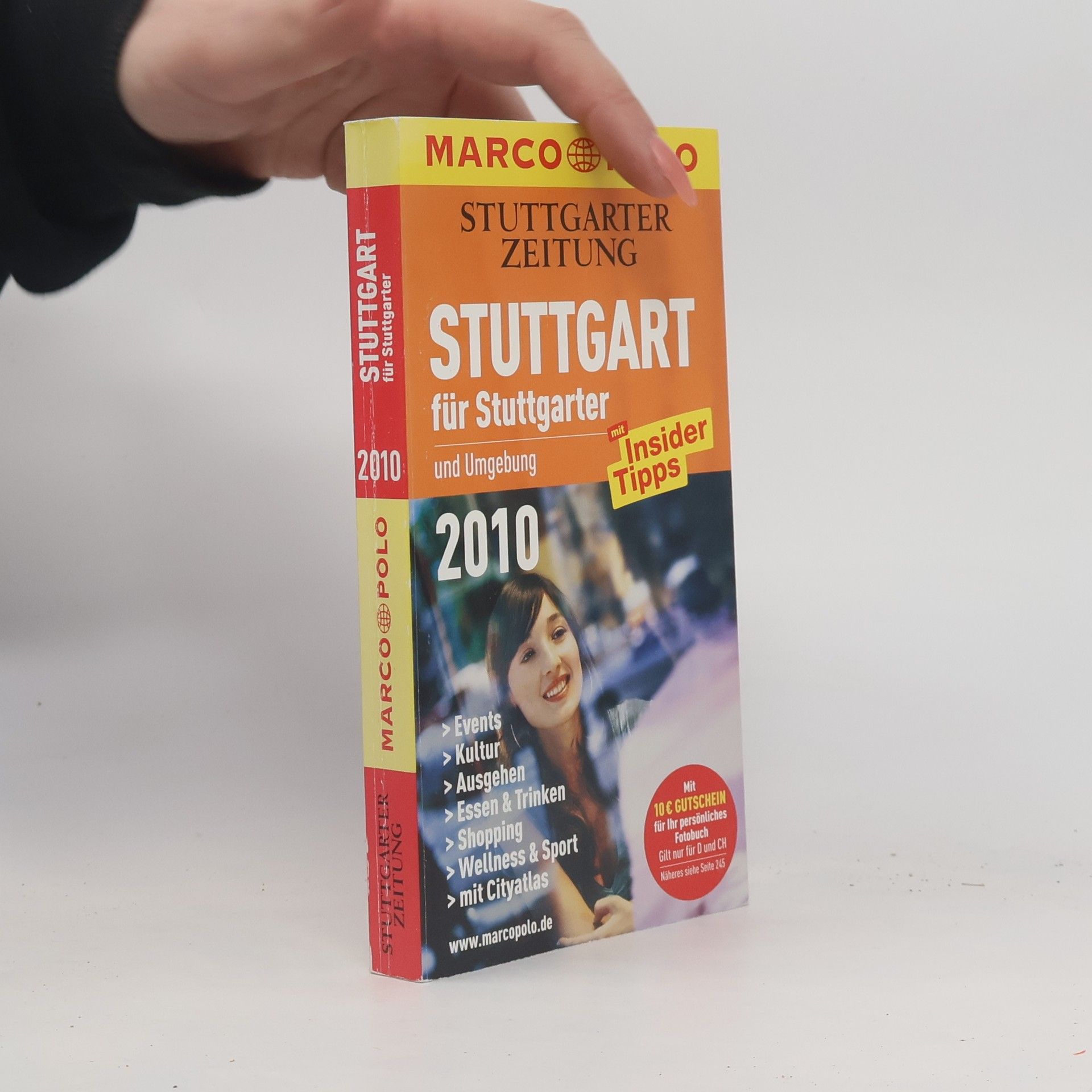 Michaela Lienemann Marco Polo: Stuttgart für Stuttgarter und Umgebung 2010