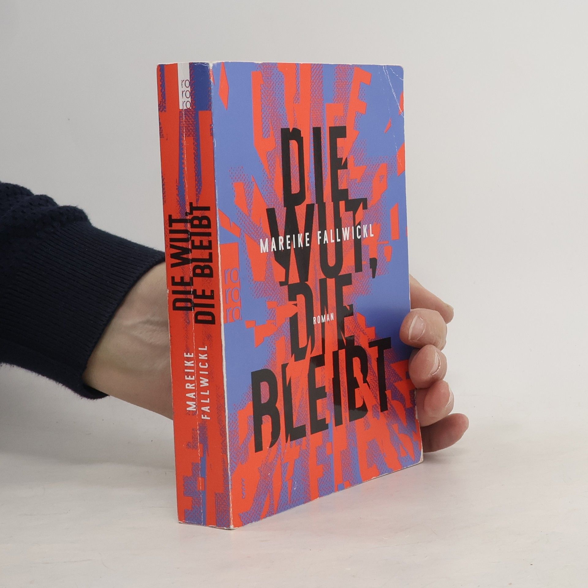 Mareike Fallwickl Die Wut, die bleibt