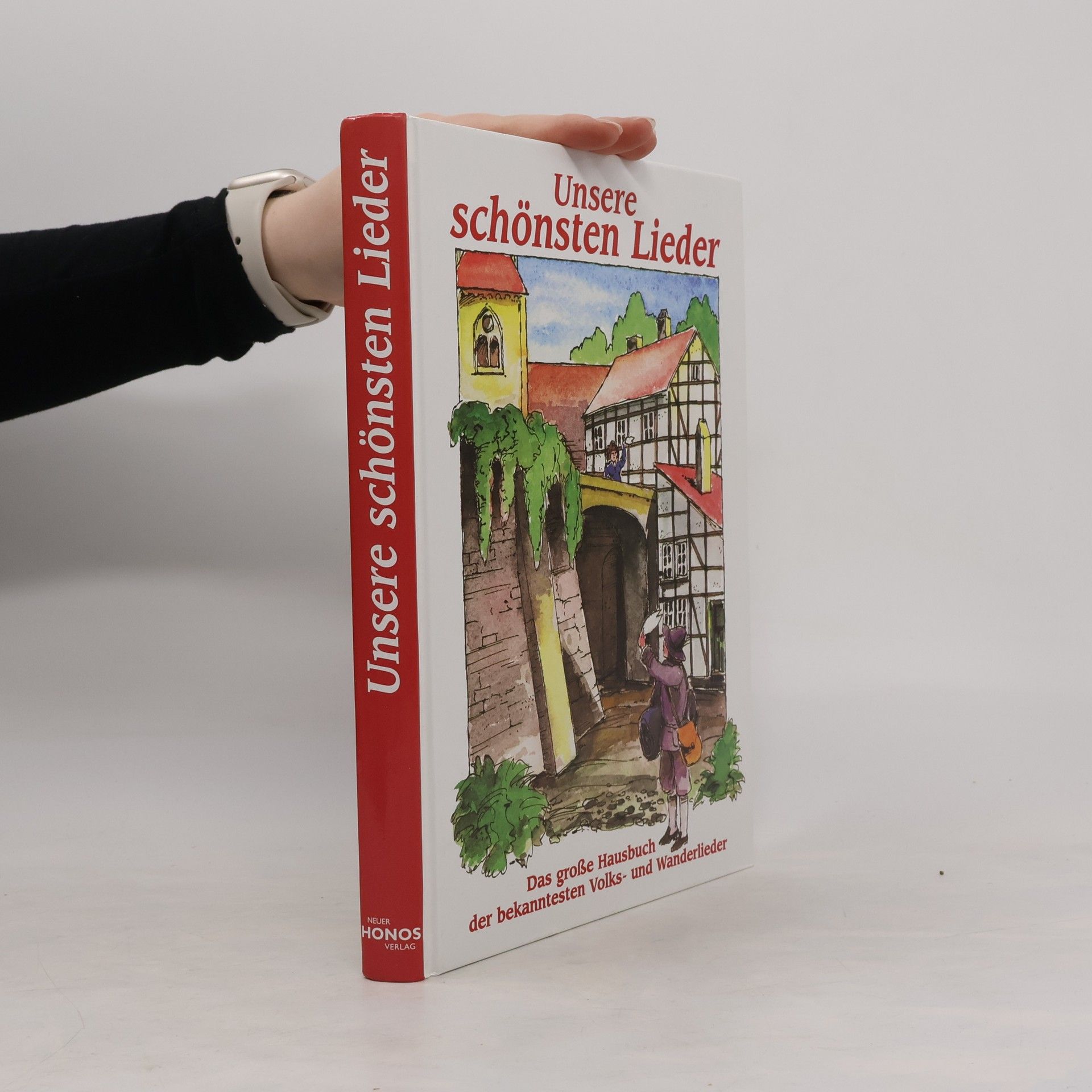 Autorenkollektiv Unsere schönsten Lieder