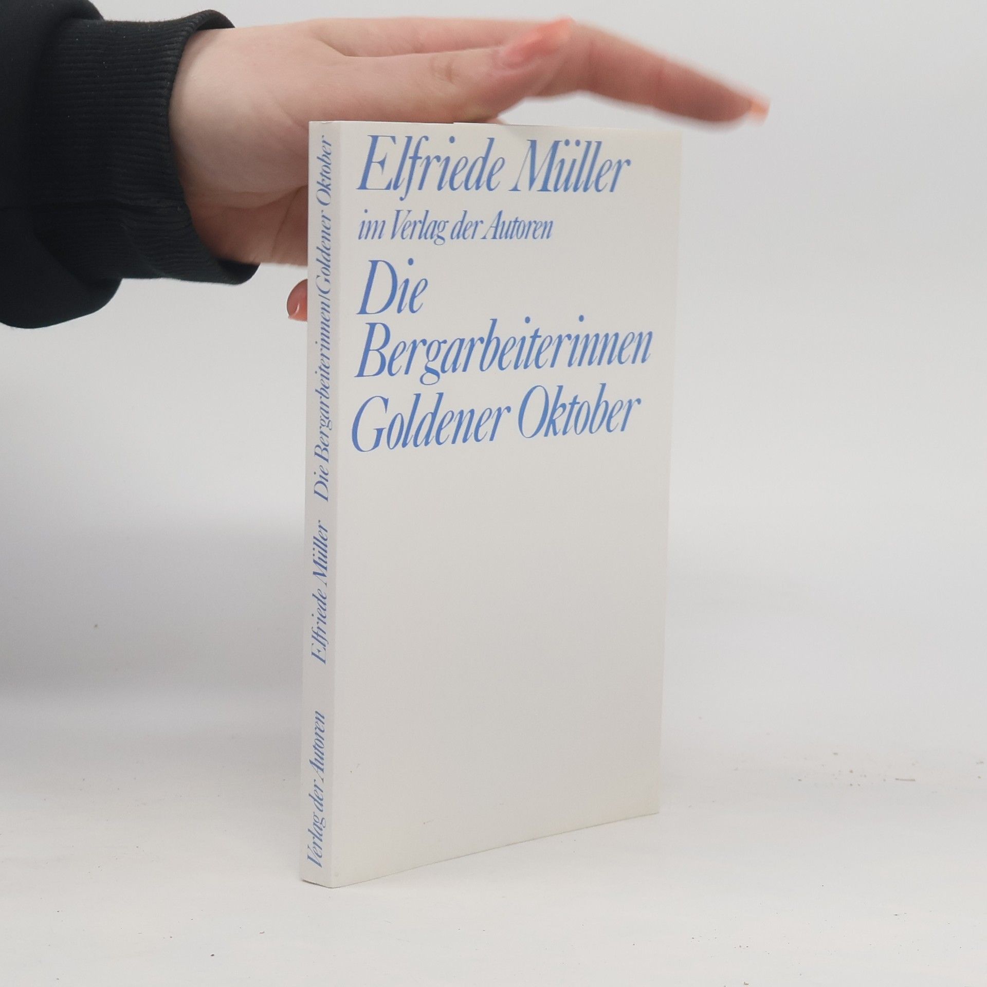 Die Bergarbeiterinnen; Goldener Oktober