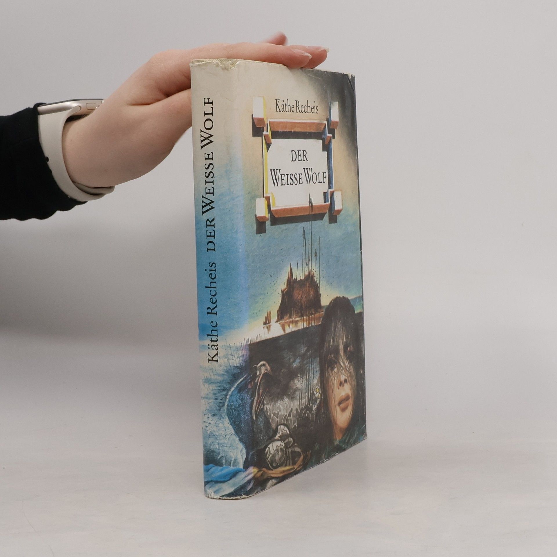 Käthe Recheis Der Weiße Wolf