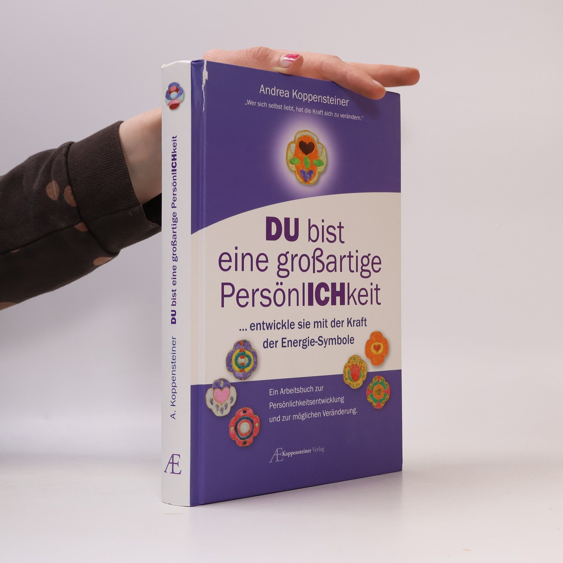 Andrea Koppensteiner Du bist eine großartige Persönlichkeit