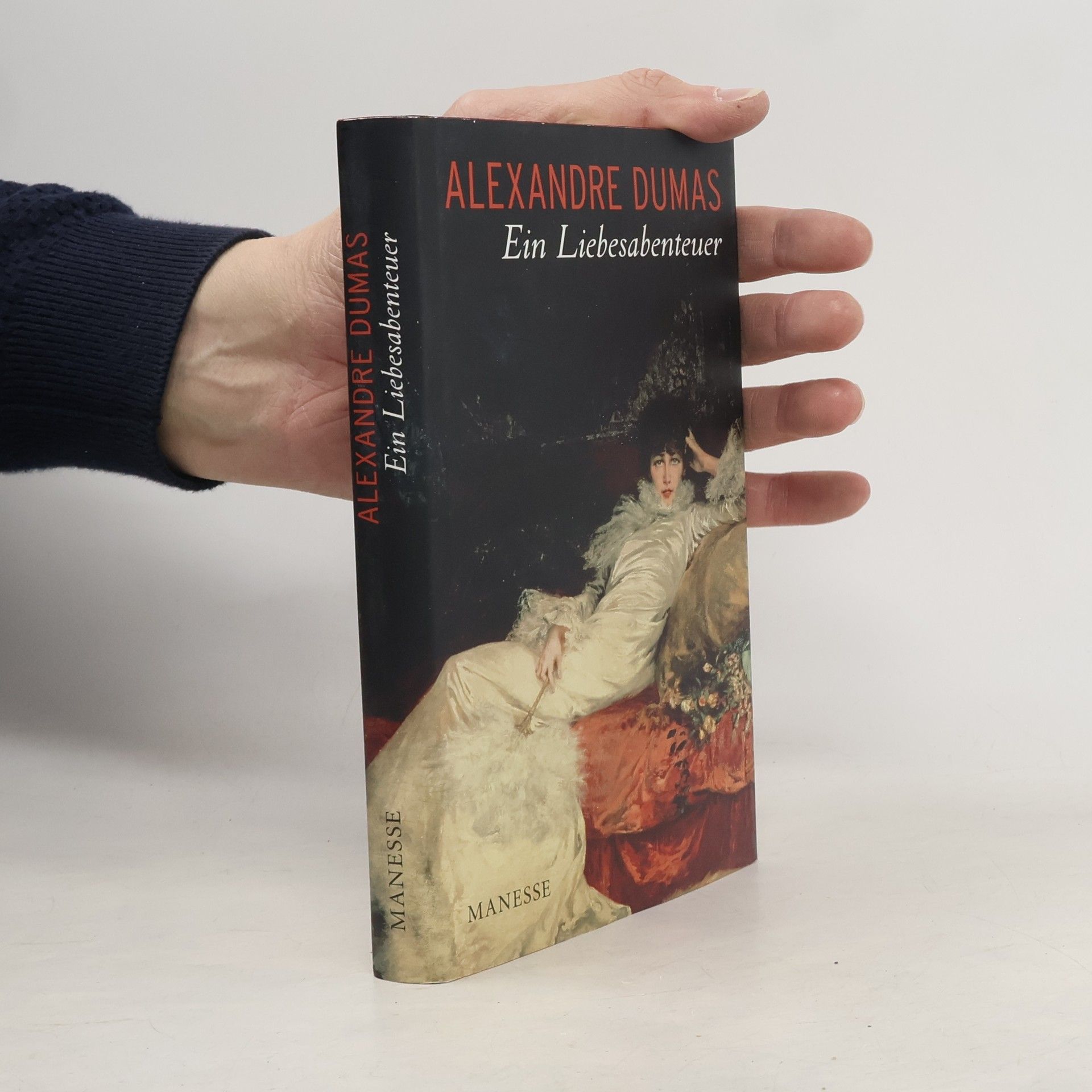 Alexandre Dumas der Ältere Ein Liebesabenteuer