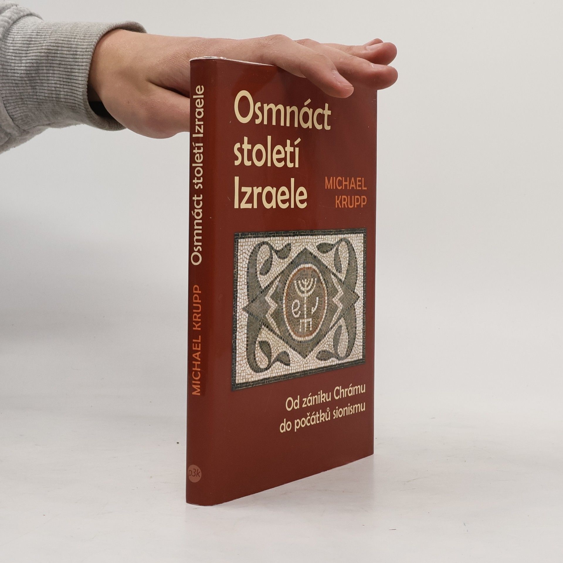 Michael Krupp Osmnáct století Izraele