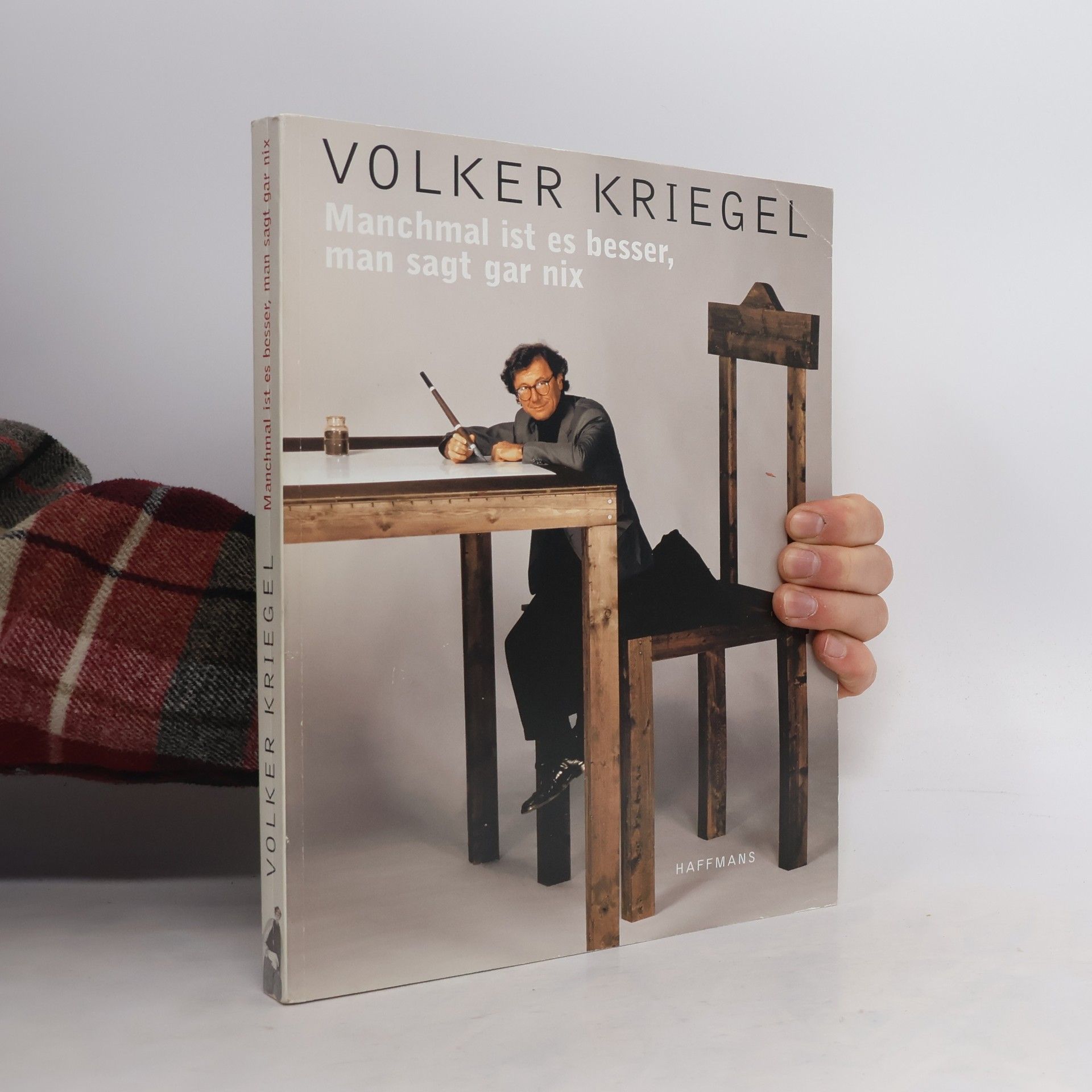 Volker Kriegel Manchmal ist es besser, man sagt gar nix