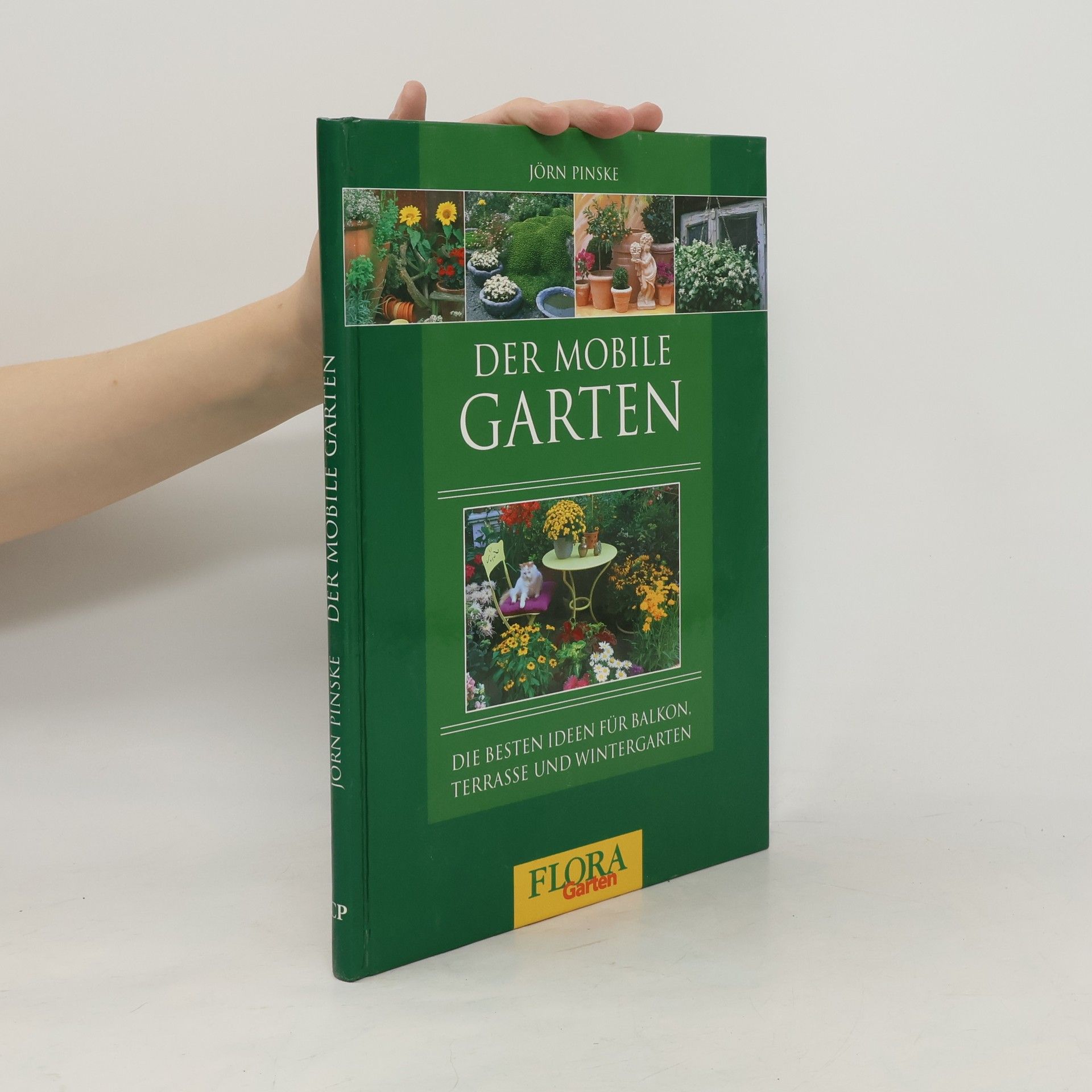 Jörn Pinske Der Mobile Garten