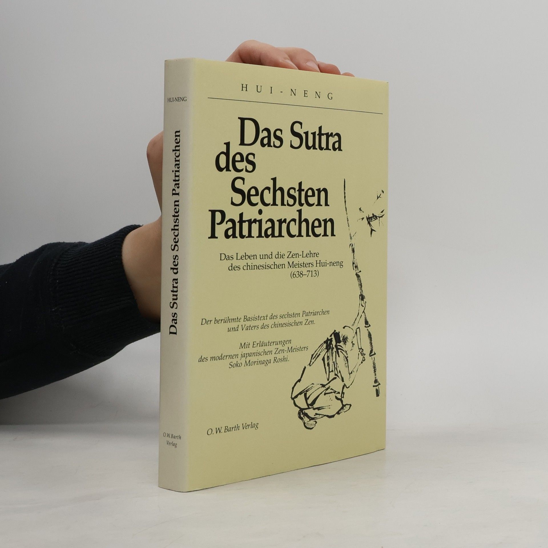 Huineng Das Sutra des Sechsten Patriarchen