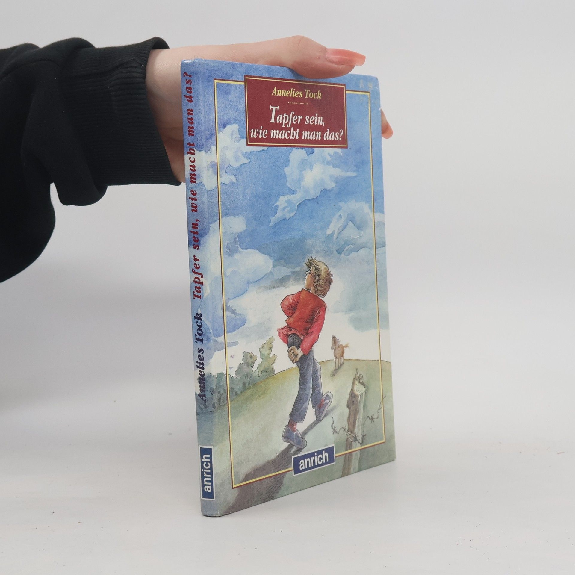 Tapfer sein, wie macht man das?