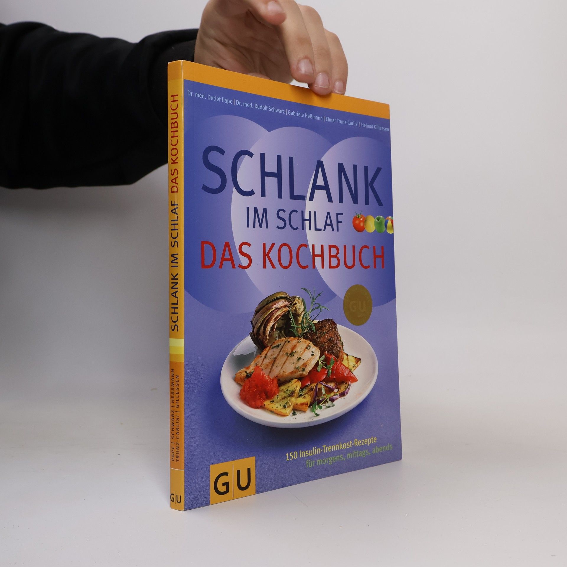 Detlef Pape Schlank-im-Schlaf. Das Kochbuch