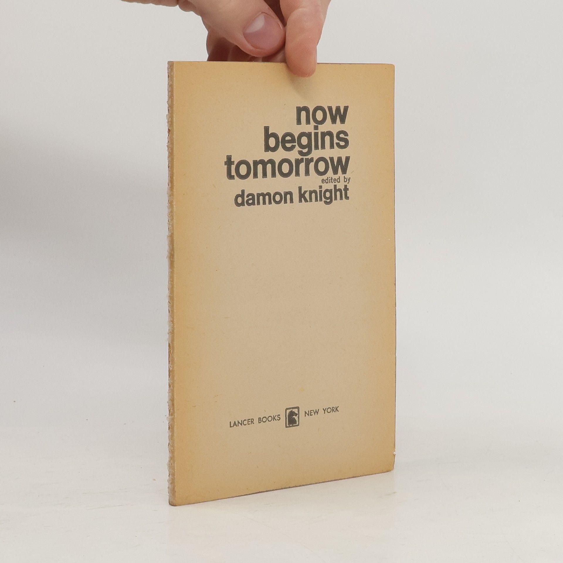 Damon Knight Now Begins Tomorrow