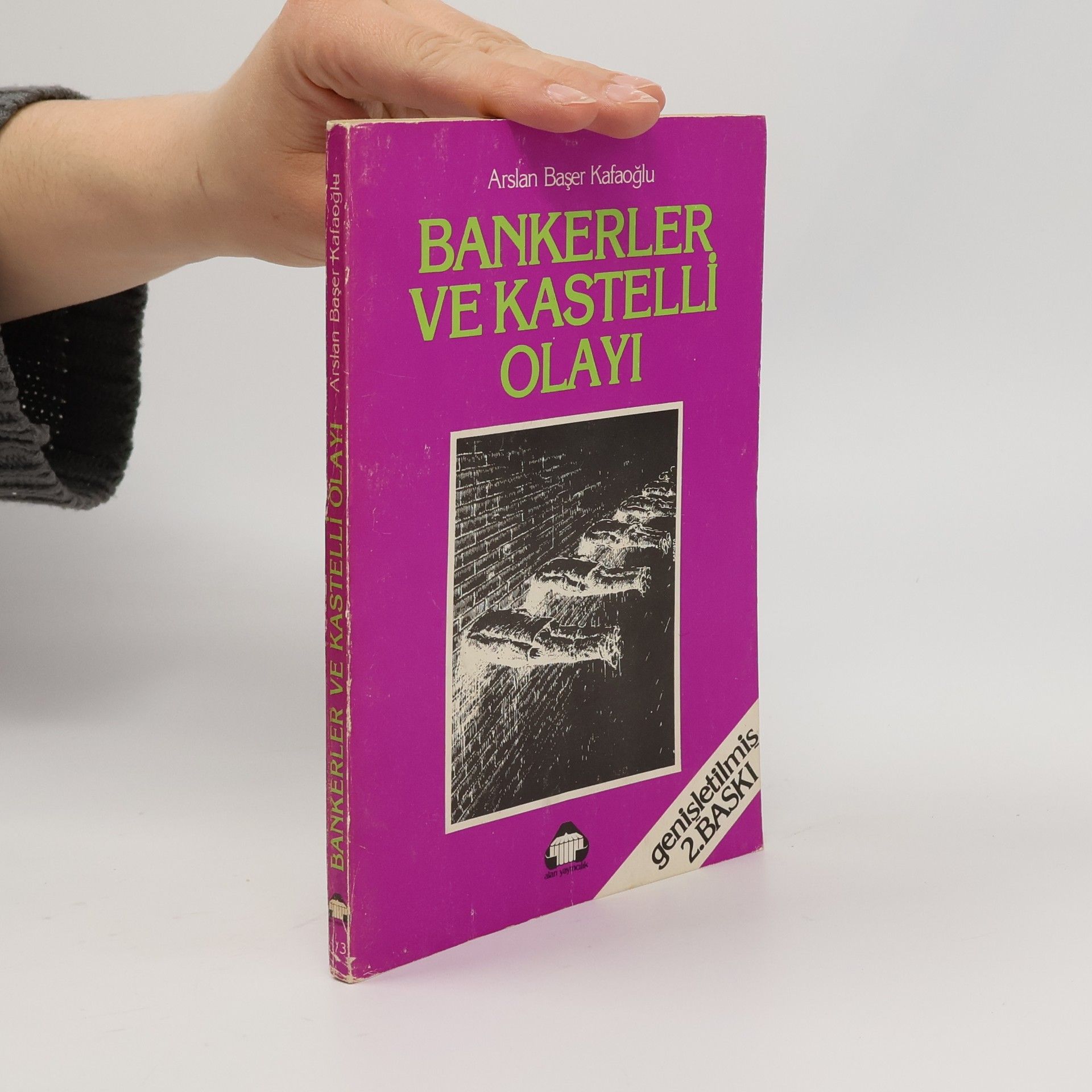 Arslan Başer Kafaoğlu Bankerler ve Kastelli olayı