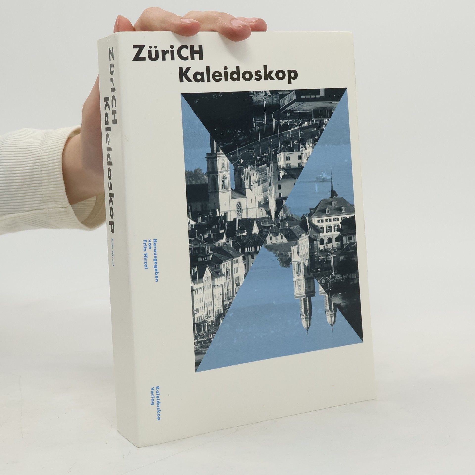 Fritz Hirzel Zürich Kaleidoskop