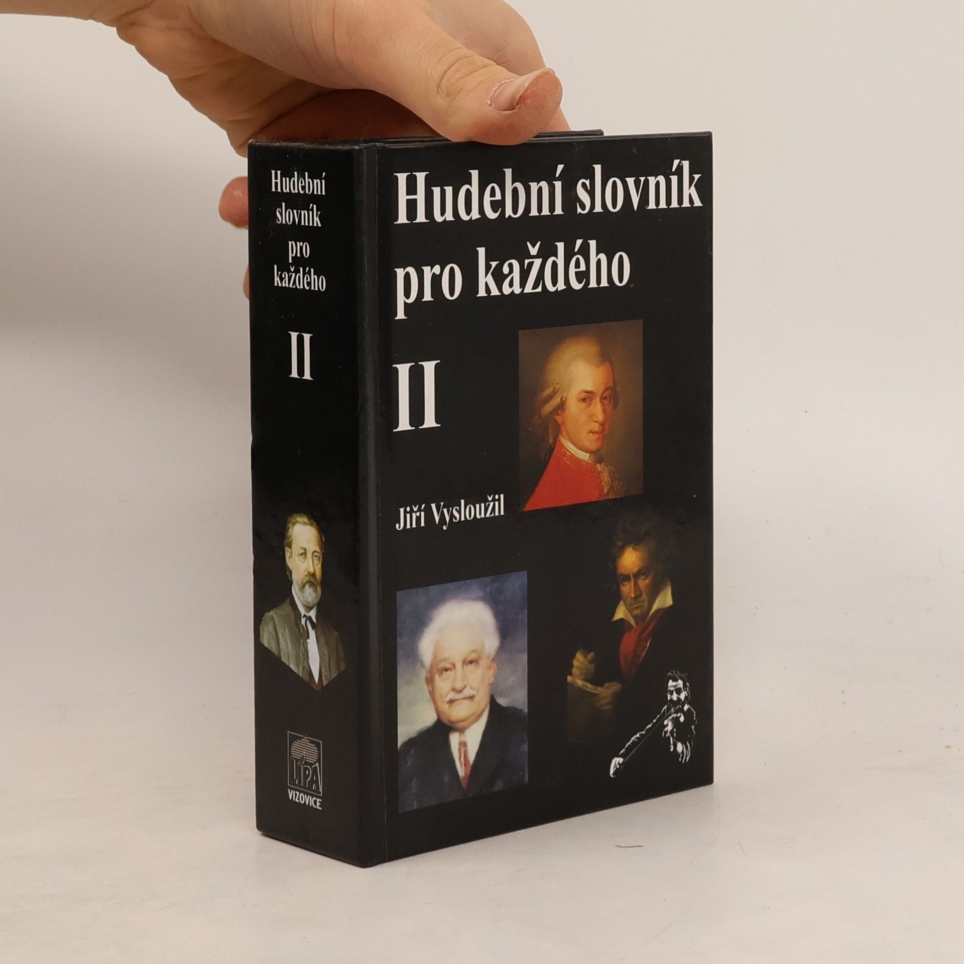 Hudební slovník pro každého. II. díl, Skladatelé a hudební spisovatelé