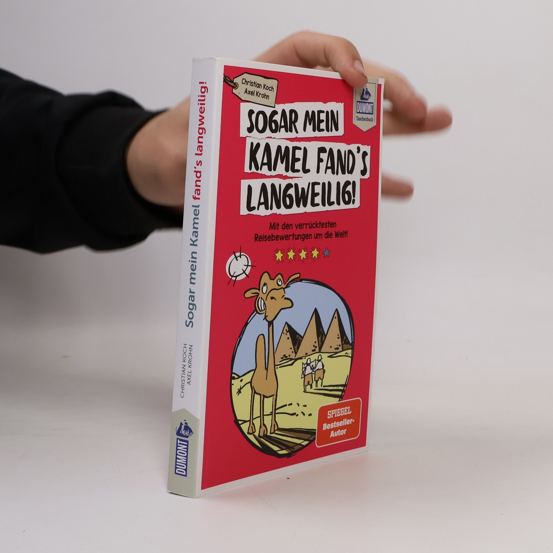 Sogar mein Kamel fand's langweilig