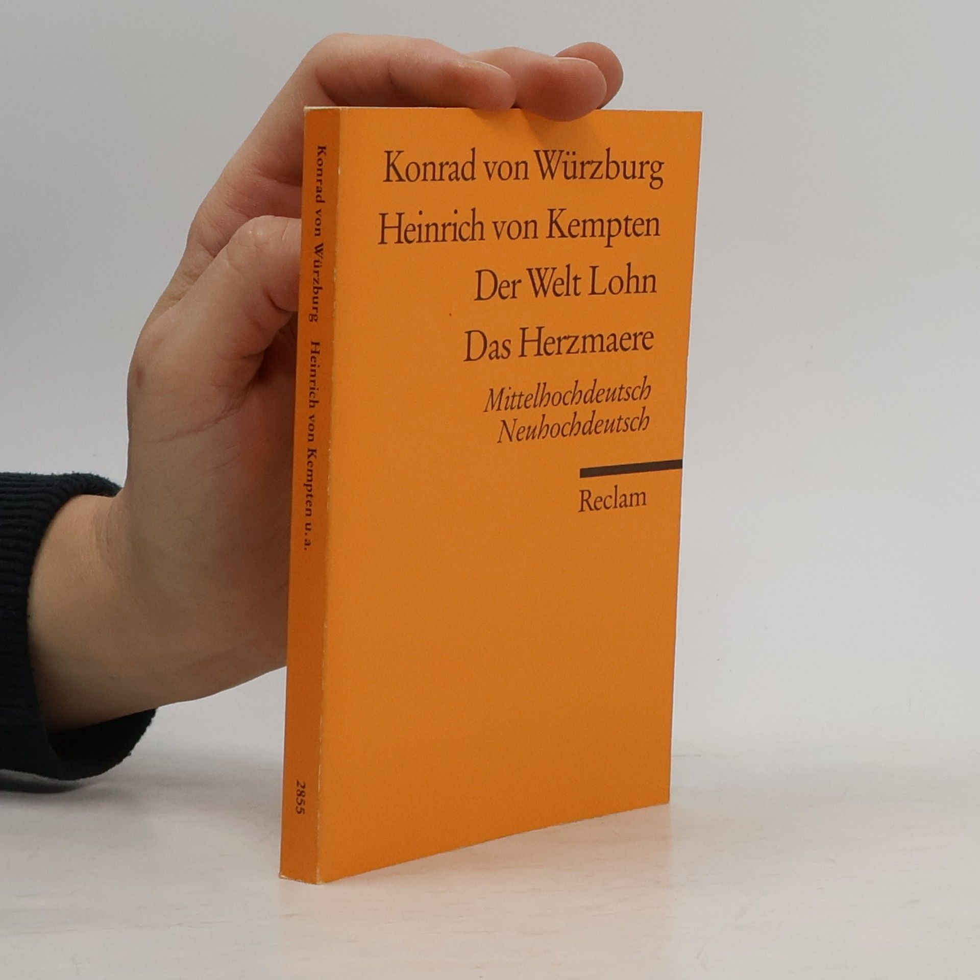 Konrad von Würzburg Heinrich von Kempten / Der Welt Lohn / Das Herzmaere: Mittelhochdt. /Neuhochdt