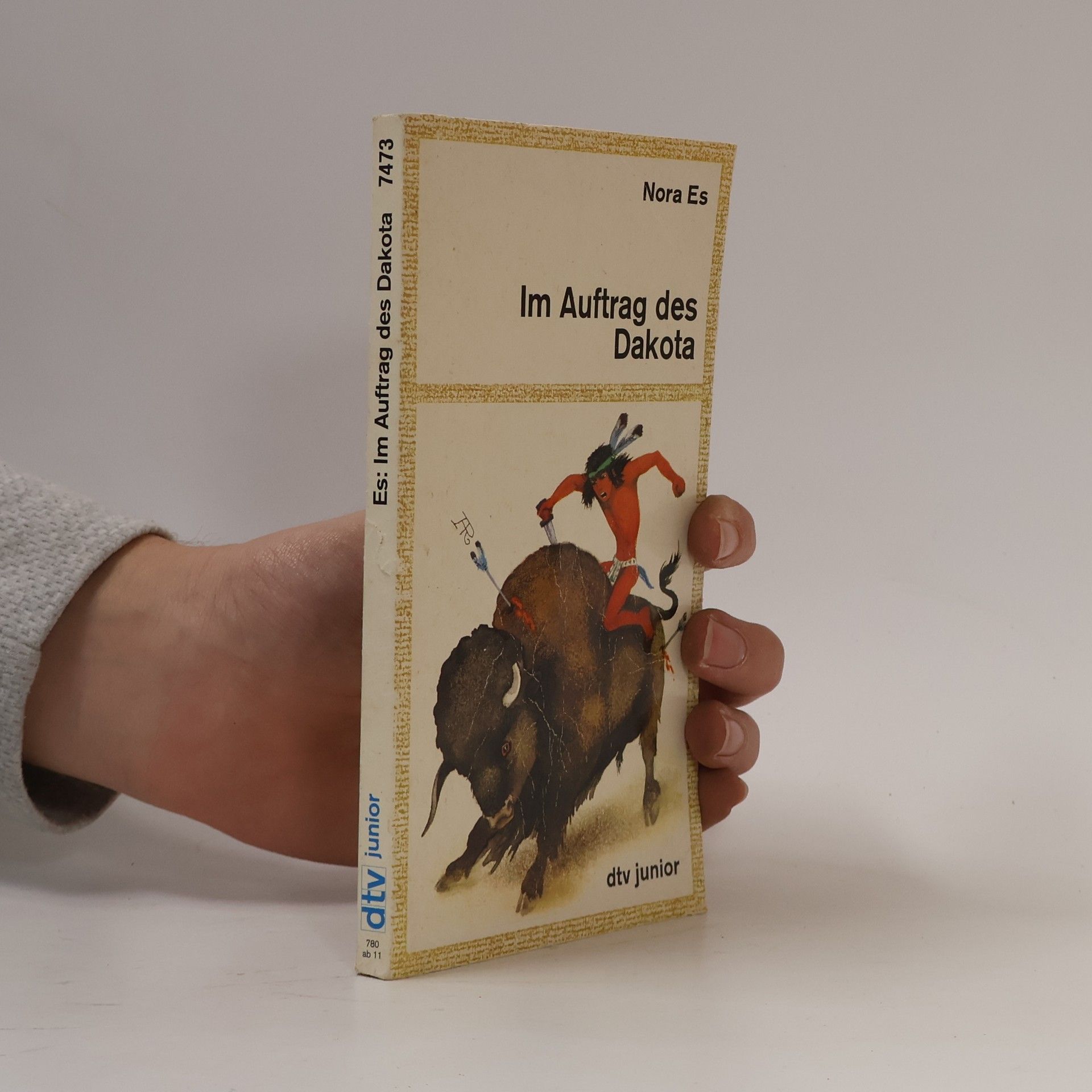 Nora Szczepańska Im Auftrag des Dakota