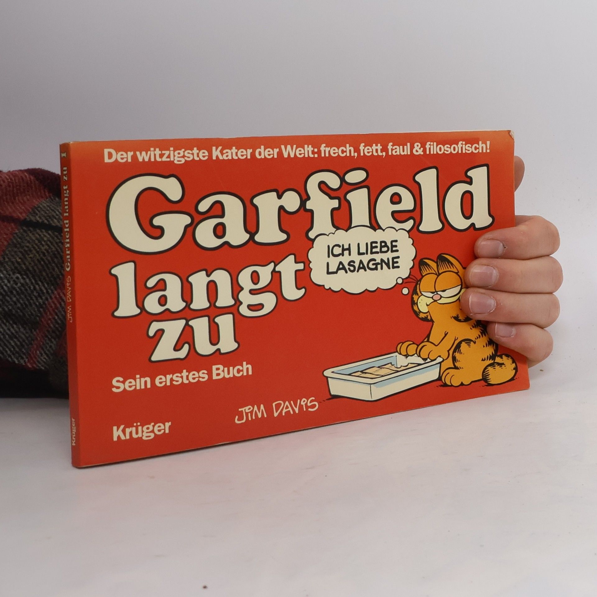 Jim Davis Garfield langt zu