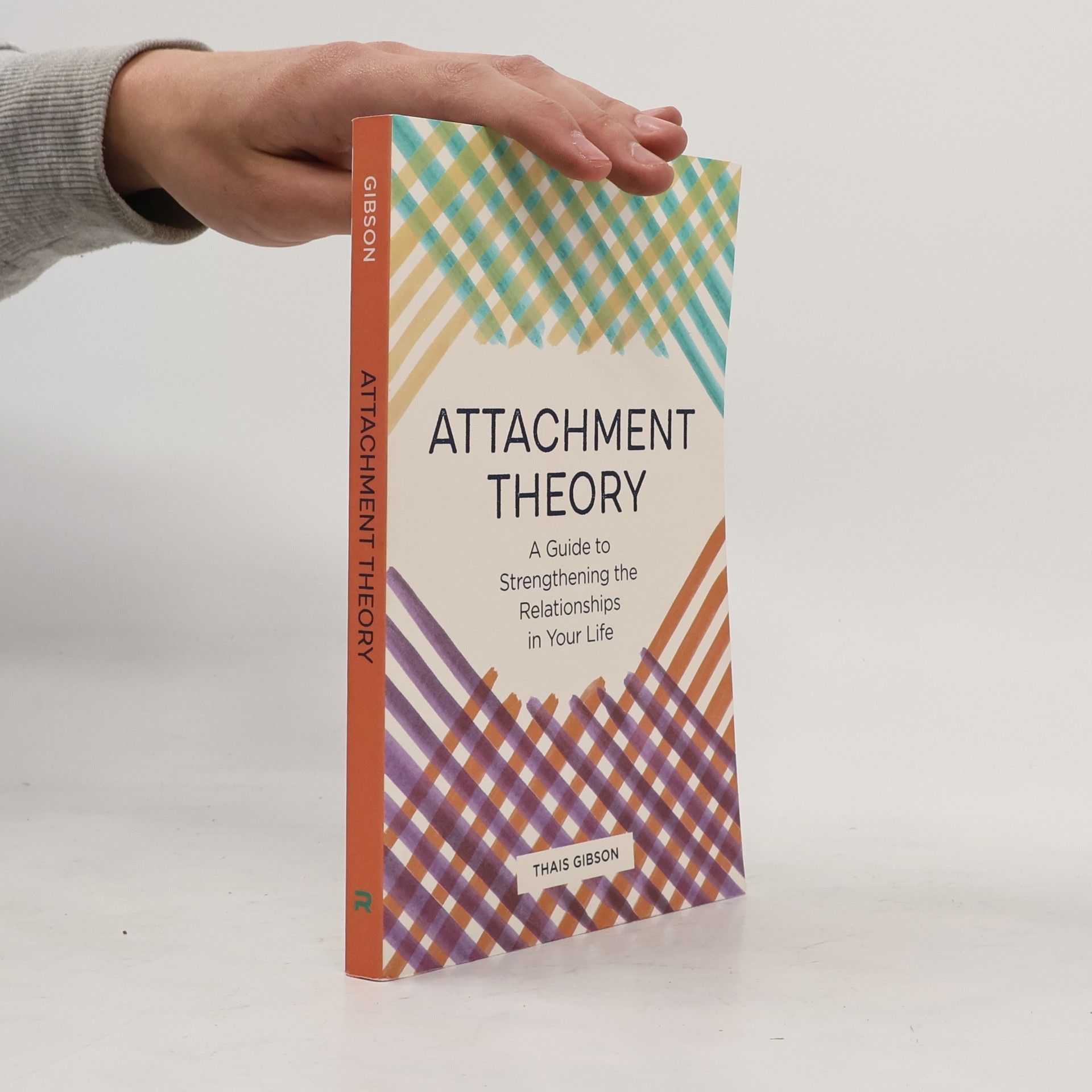 Thais Gibson Attachment Theory