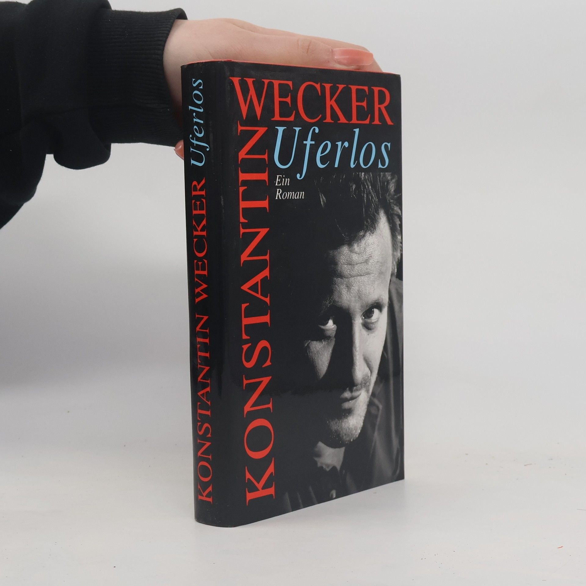 Konstantin Wecker Uferlos