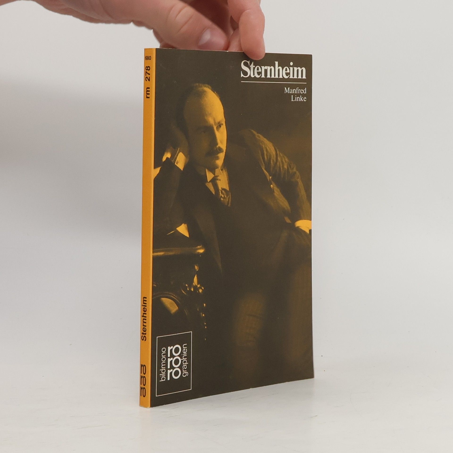 Manfred Linke Carl Sternheim in Selbstzeugnissen und Bilddokumenten