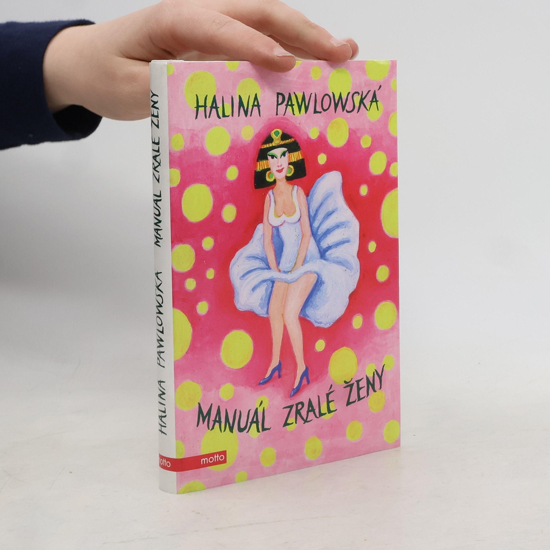 Halina Pawlowská Manuál zralé ženy