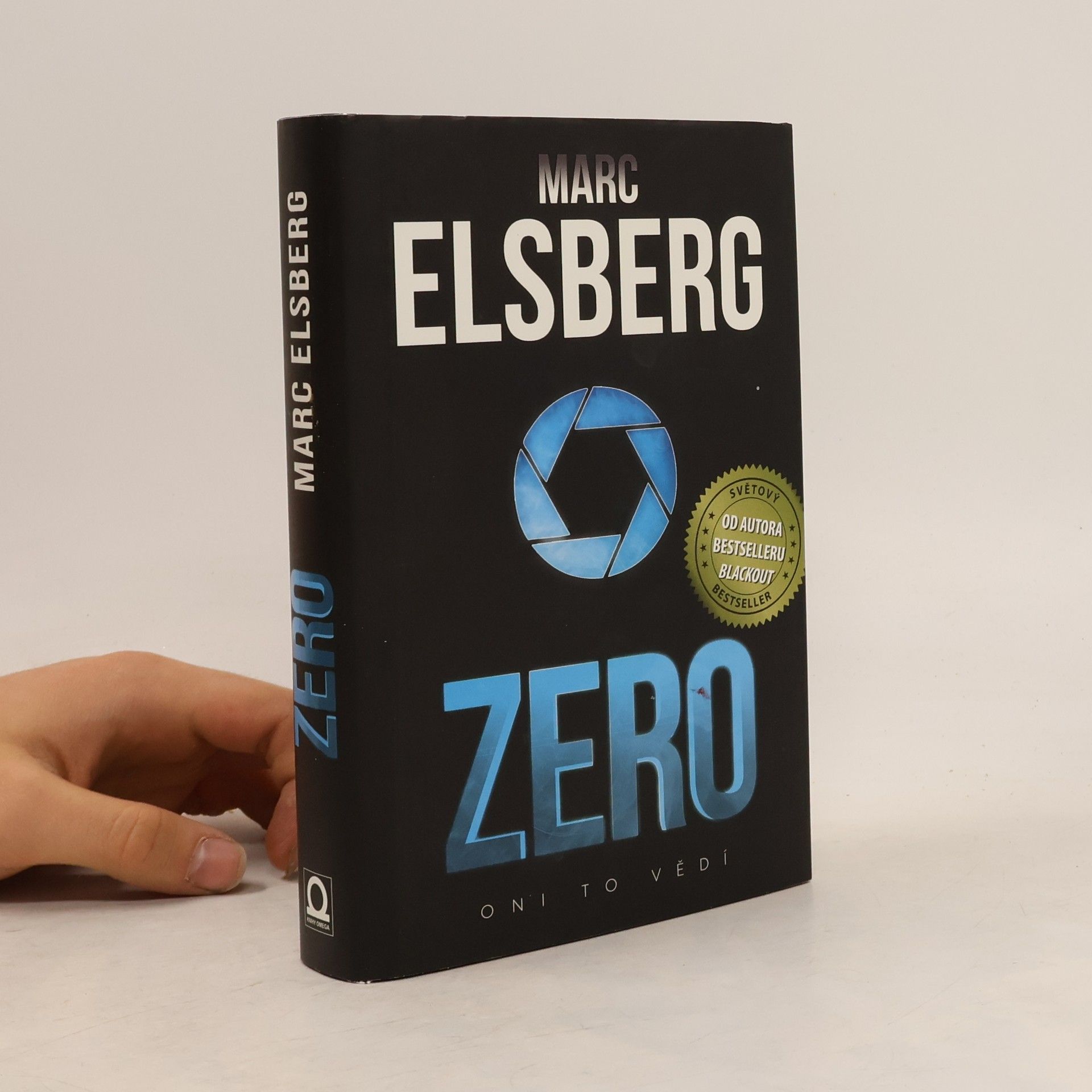 Marc Elsberg Zero: Oni to vědí