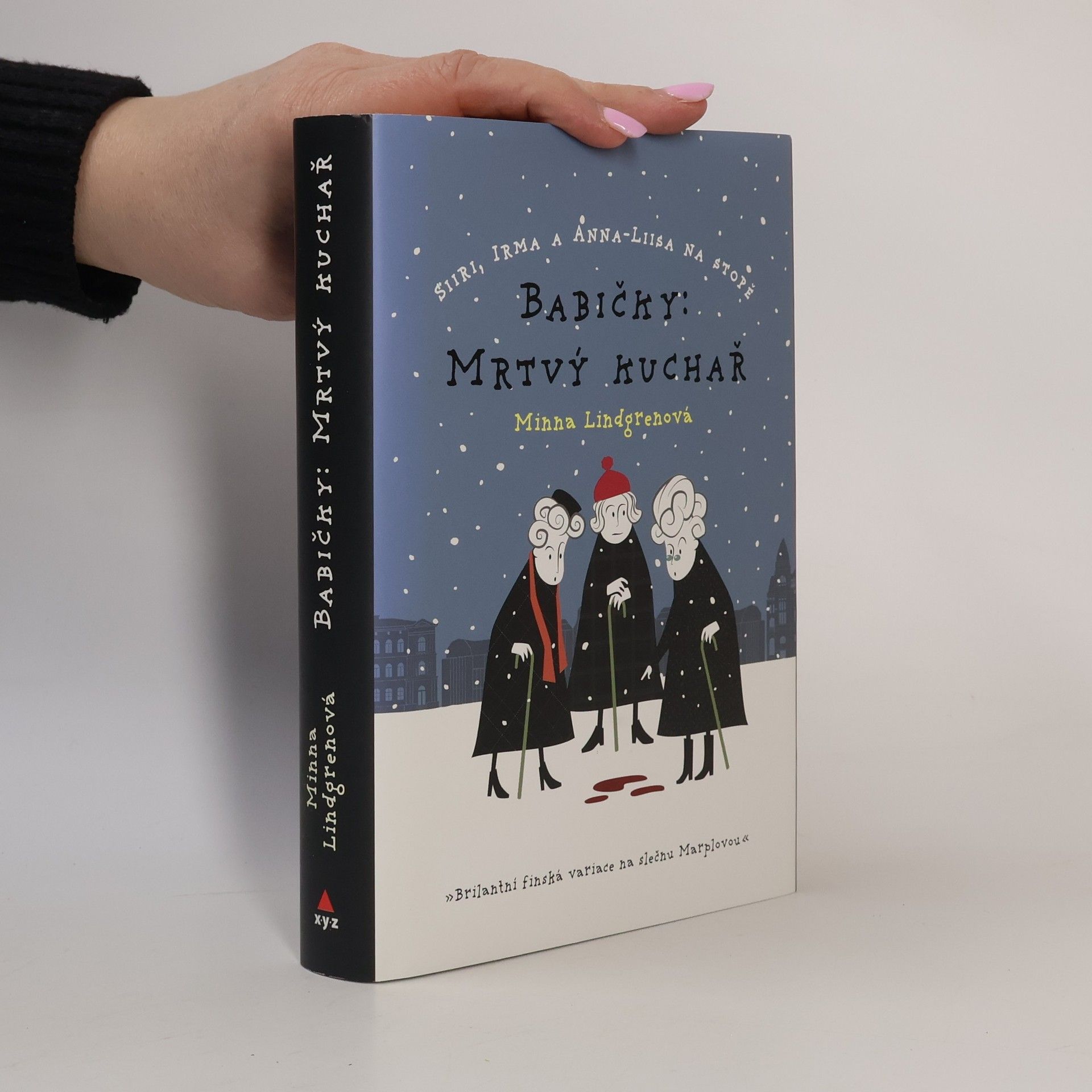 Minna Lindgren Babičky. Mrtvý kuchař