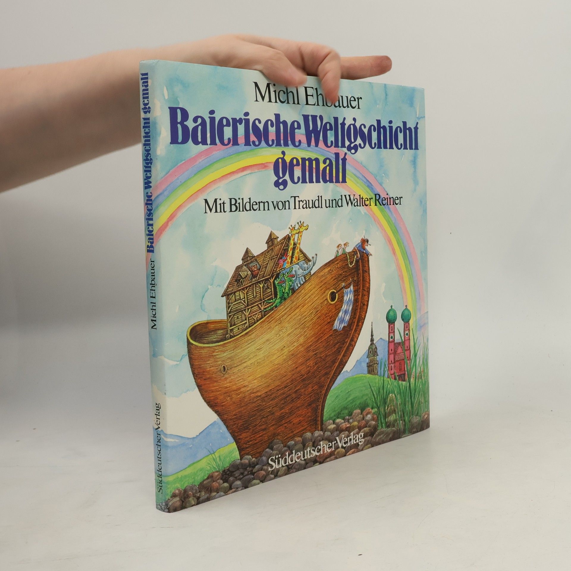 Baierische Weltgeschicht gemalt