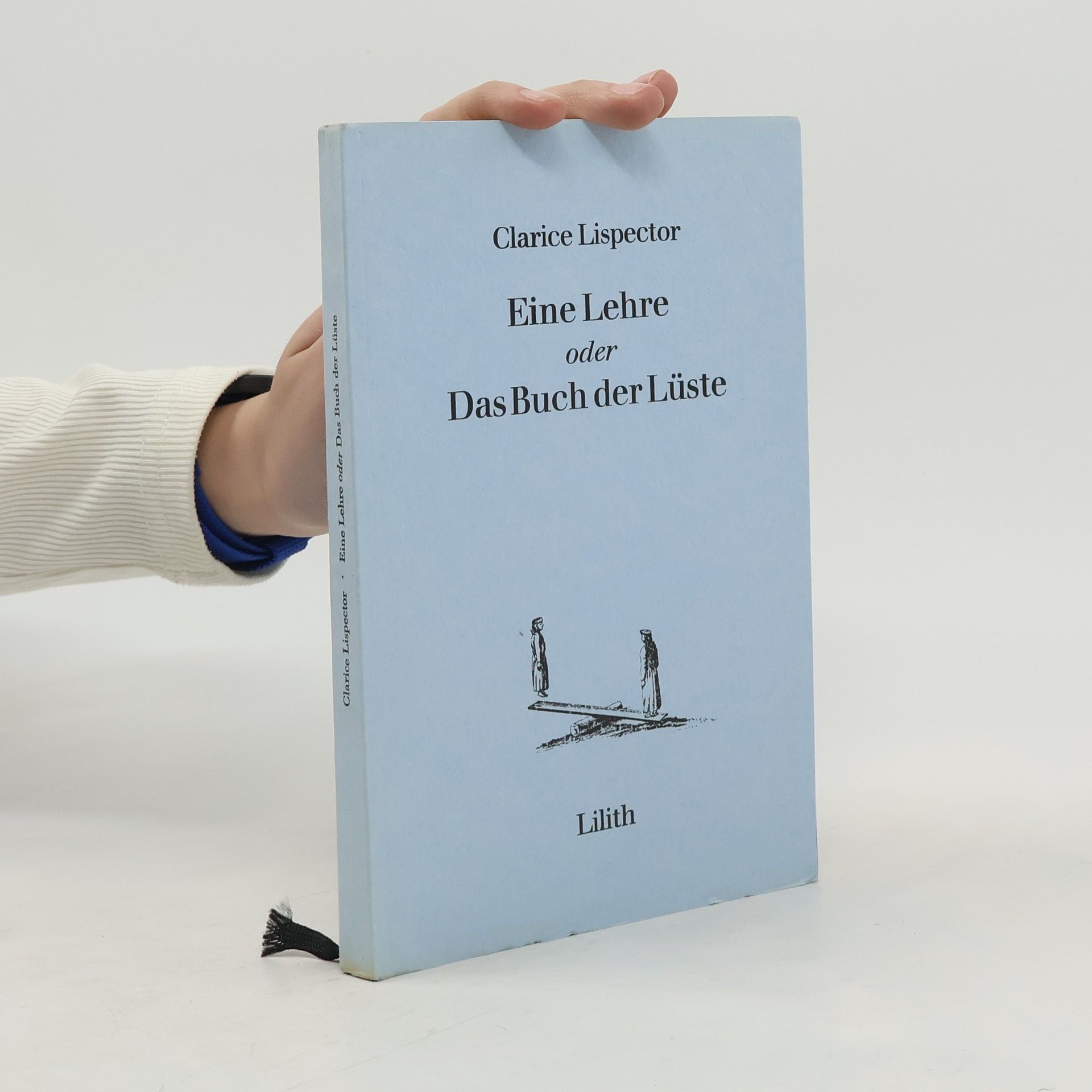 Eine Lehre oder Das Buch der Lüste