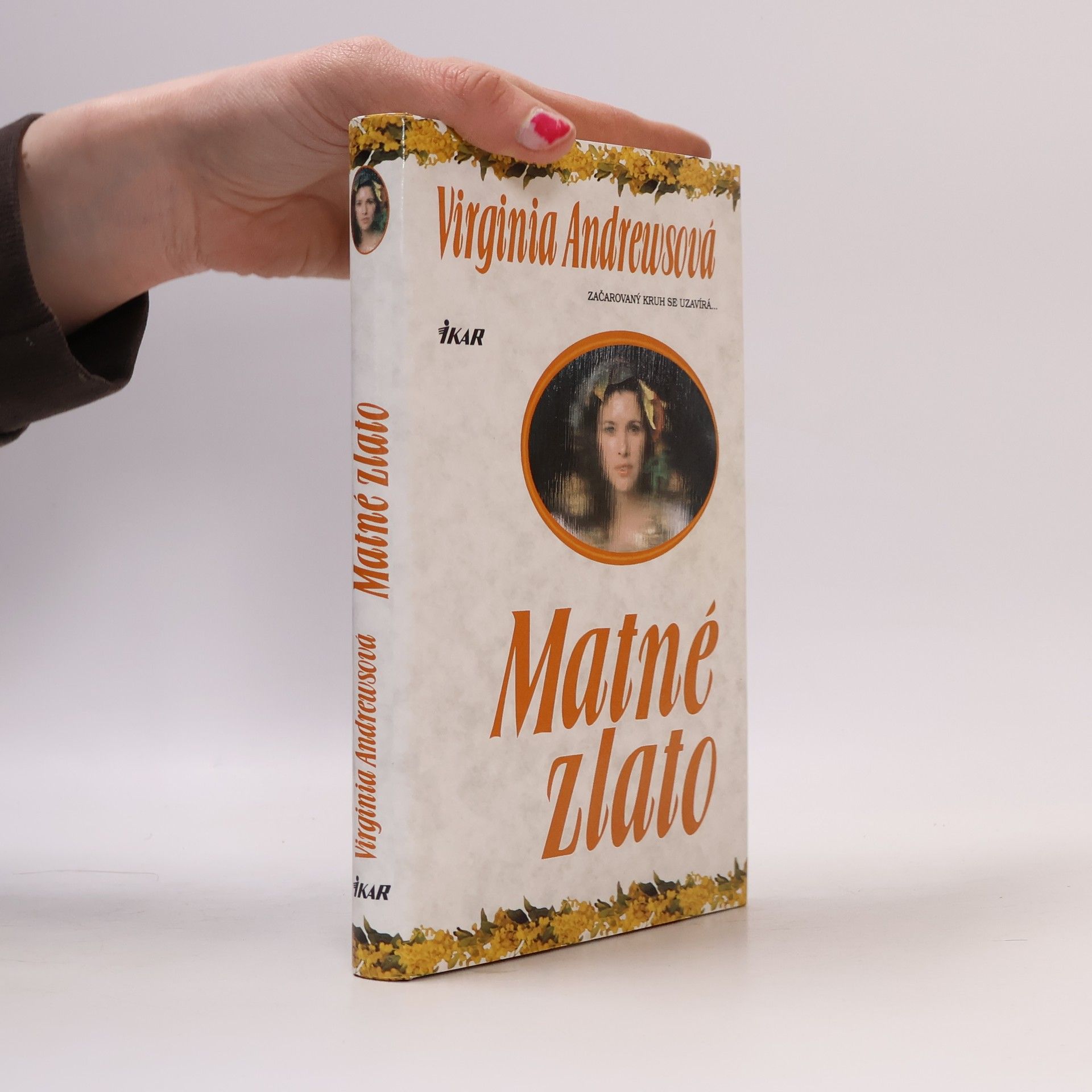 V. C. Andrews Matné zlato