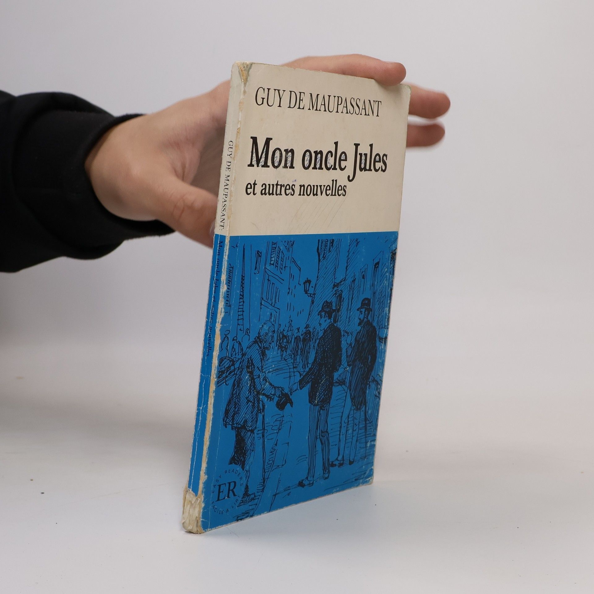 Guy de Maupassant Easy Readers: Mon oncle Jules et autres nouvelles