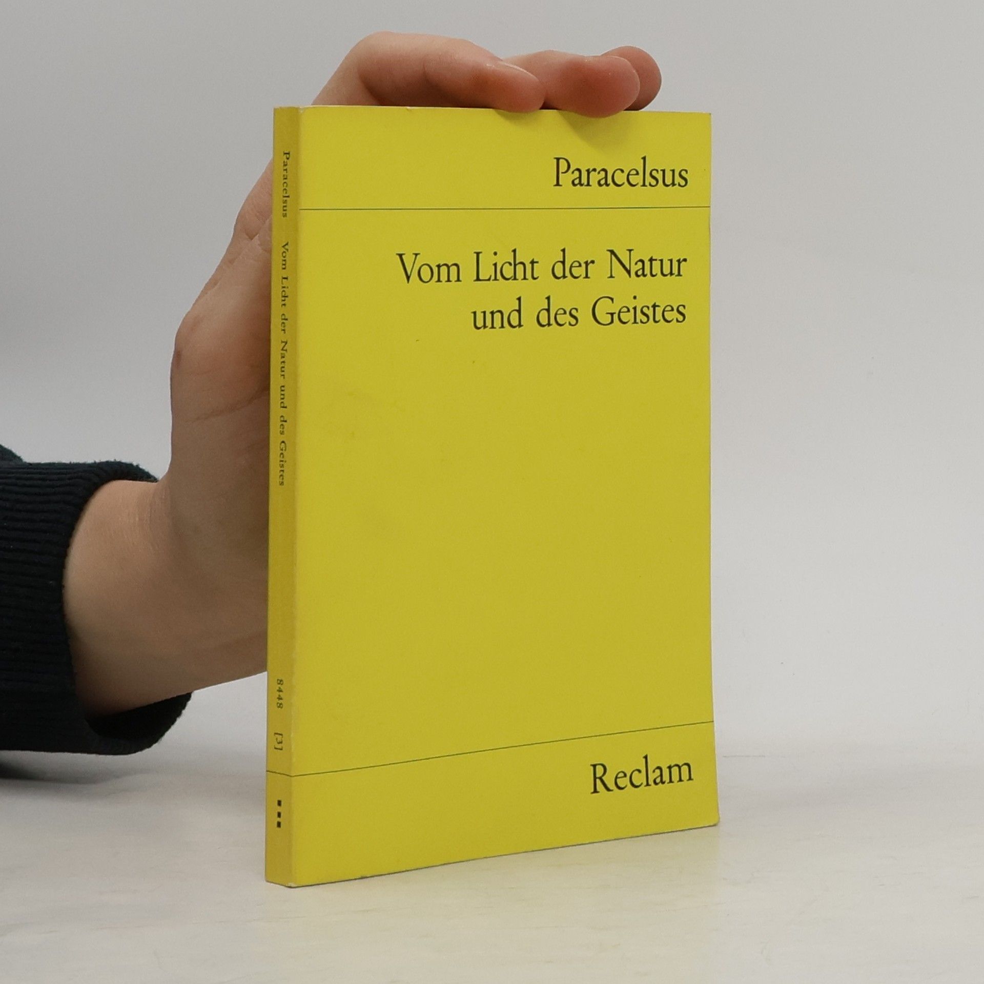 Paracelsus Vom Licht der Natur und des Geistes