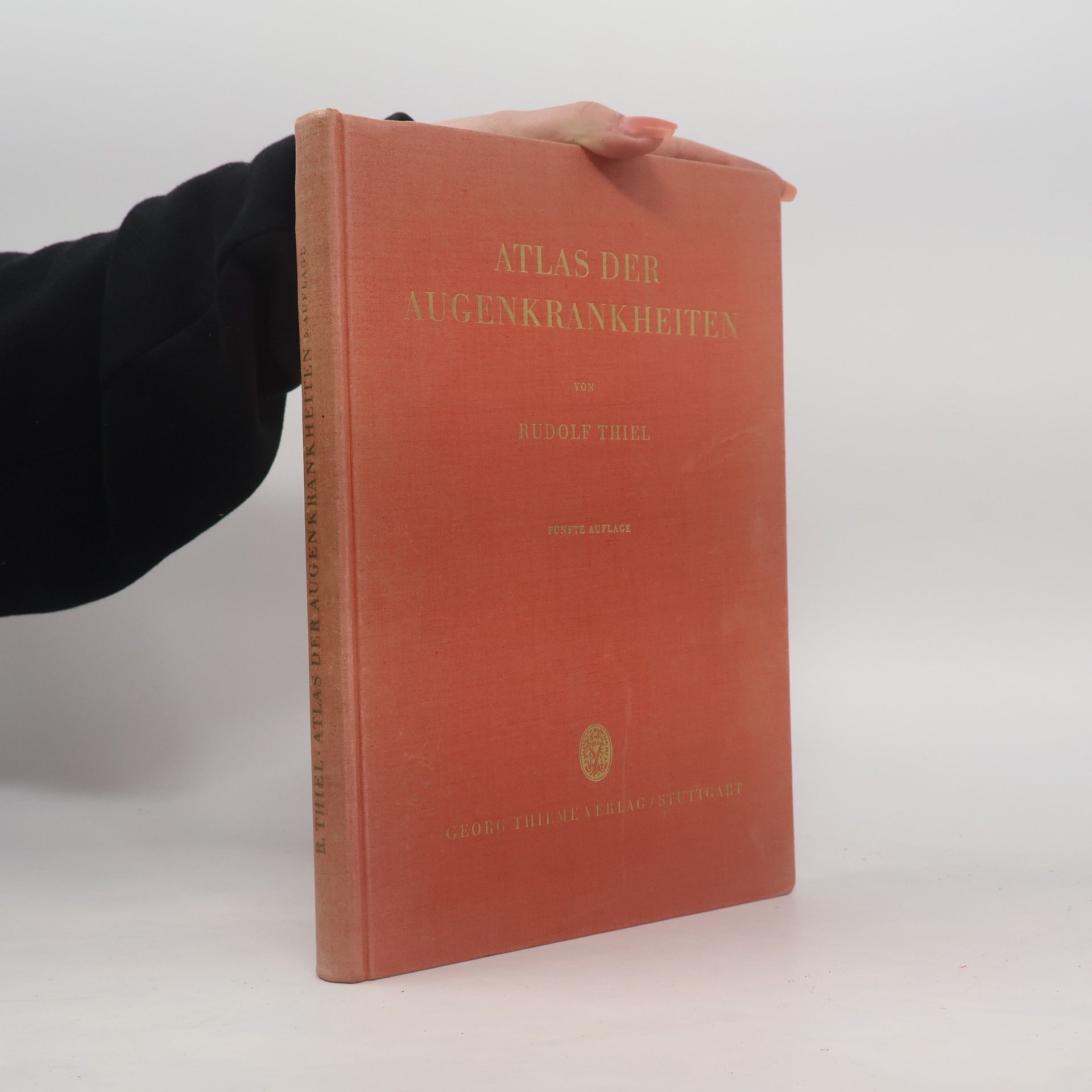 Ferdinand Rudolf Thiel Atlas der Augenkrankheiten