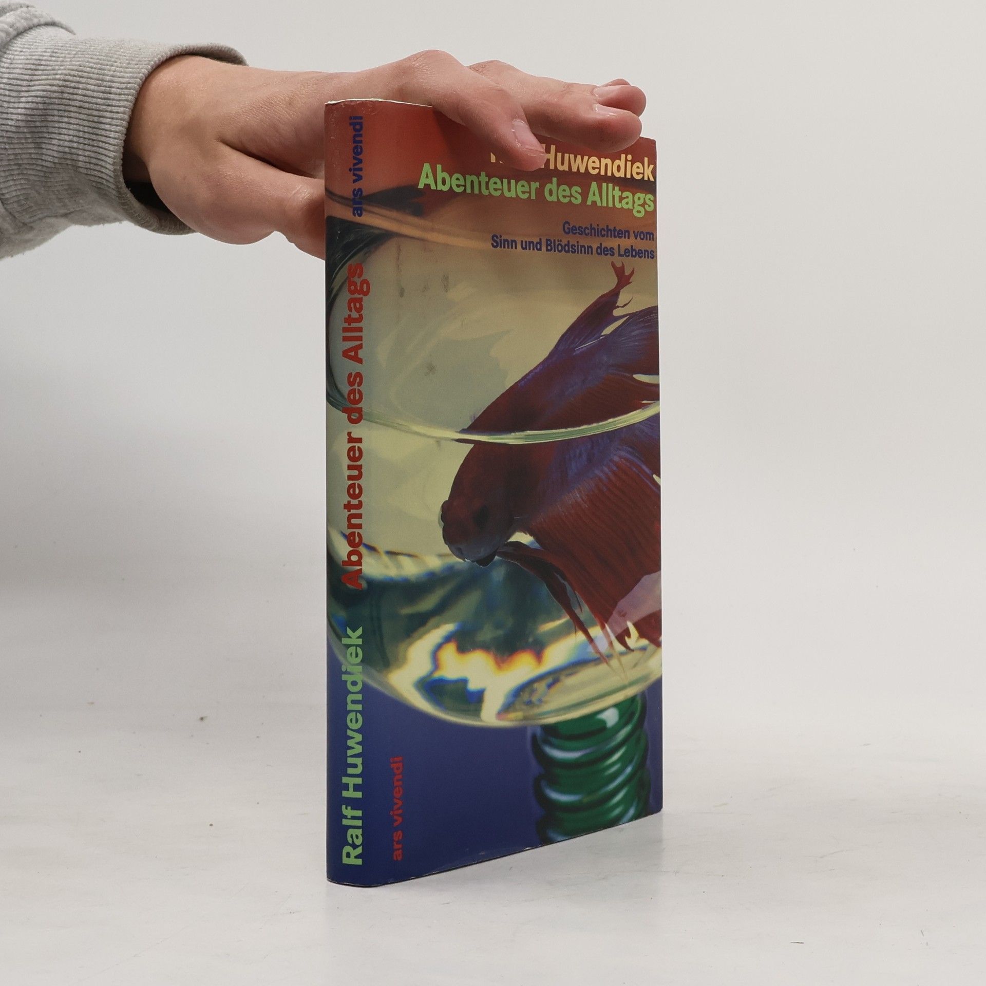 Ralf Huwendiek Abenteuer des Alltags