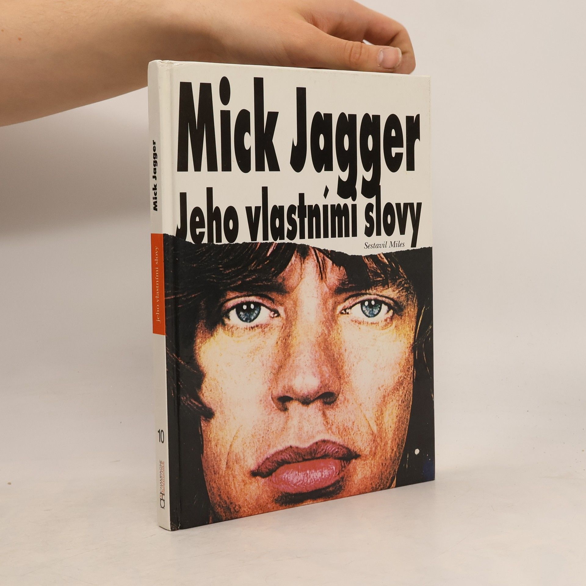 Alena Špačková Mick Jagger jeho vlastními slovy
