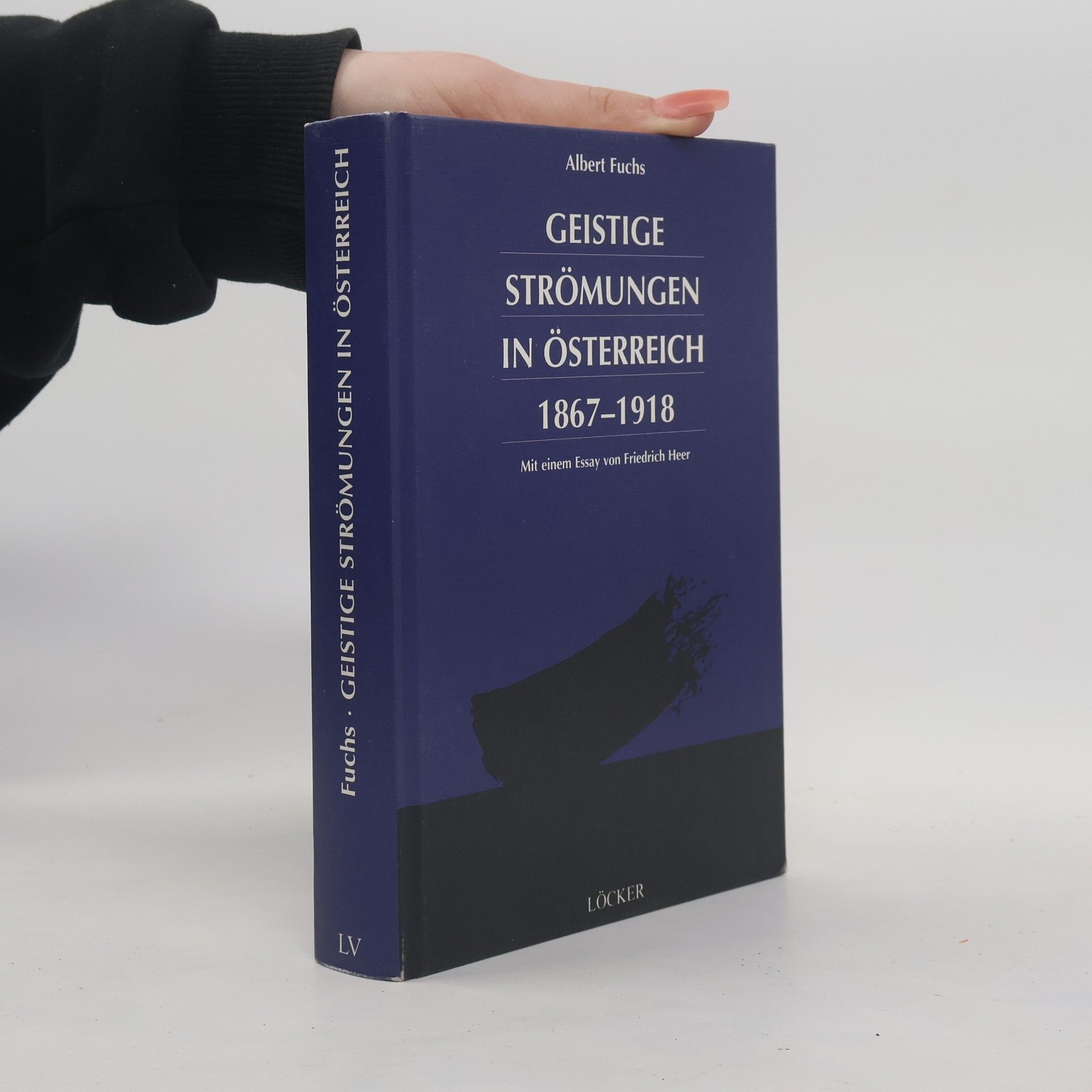Albert Fuchs Geistige Strömungen in Österreich 1867-1918