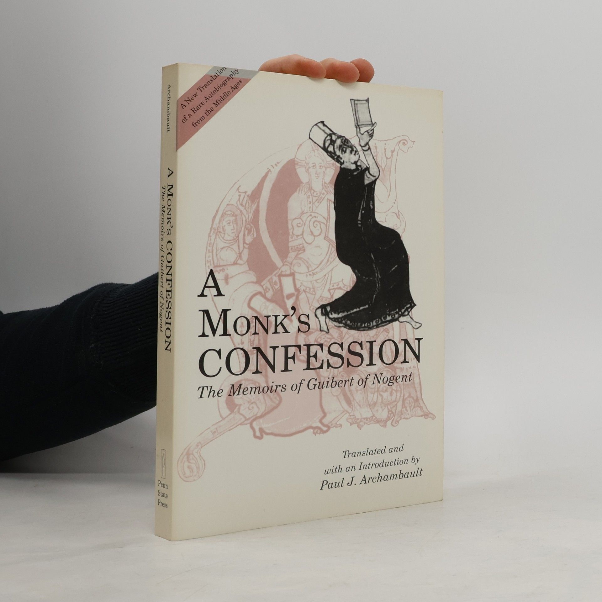 Guibert of Nogent A Monk's Confession