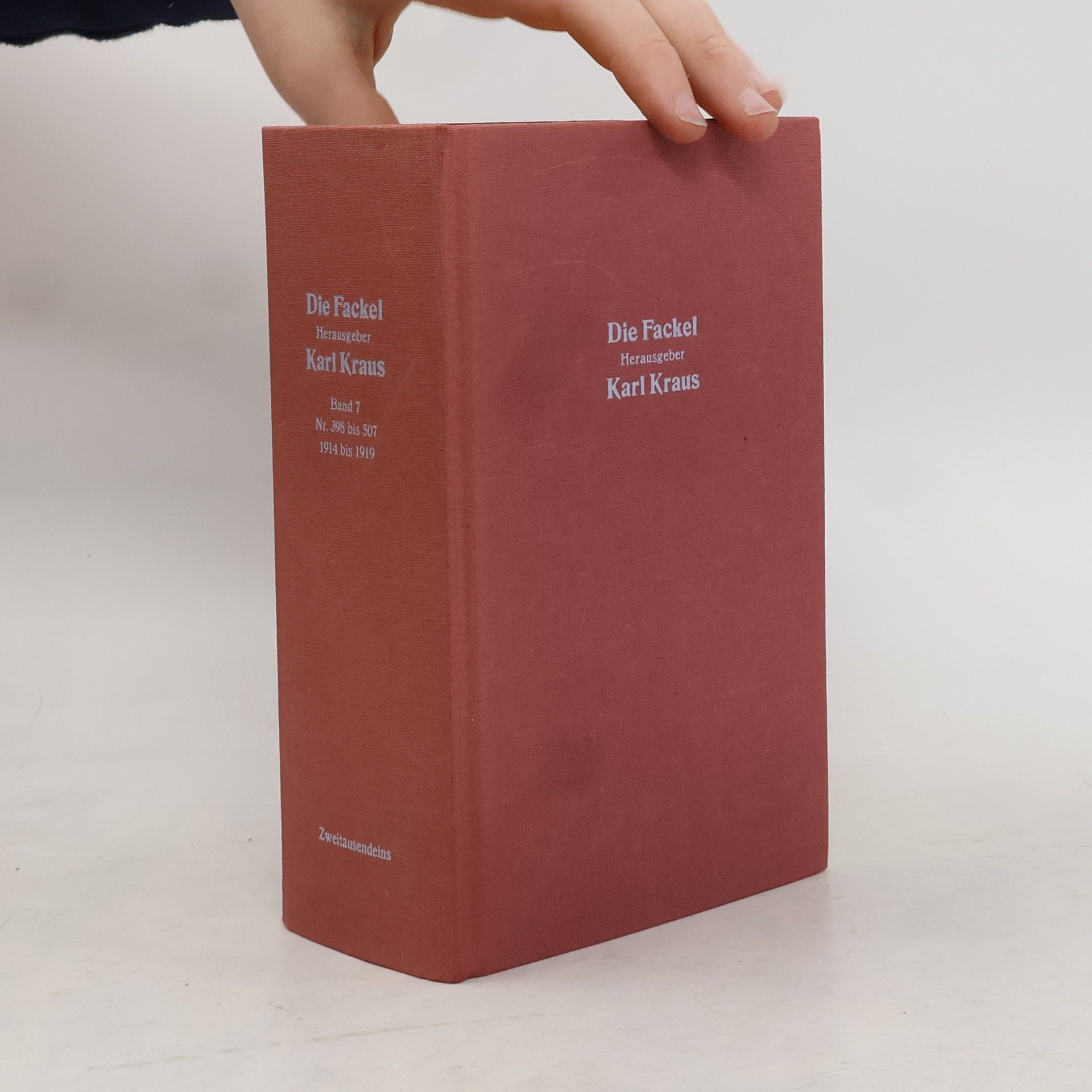 Karl Kraus Die Fackel Herausberger. Band 7