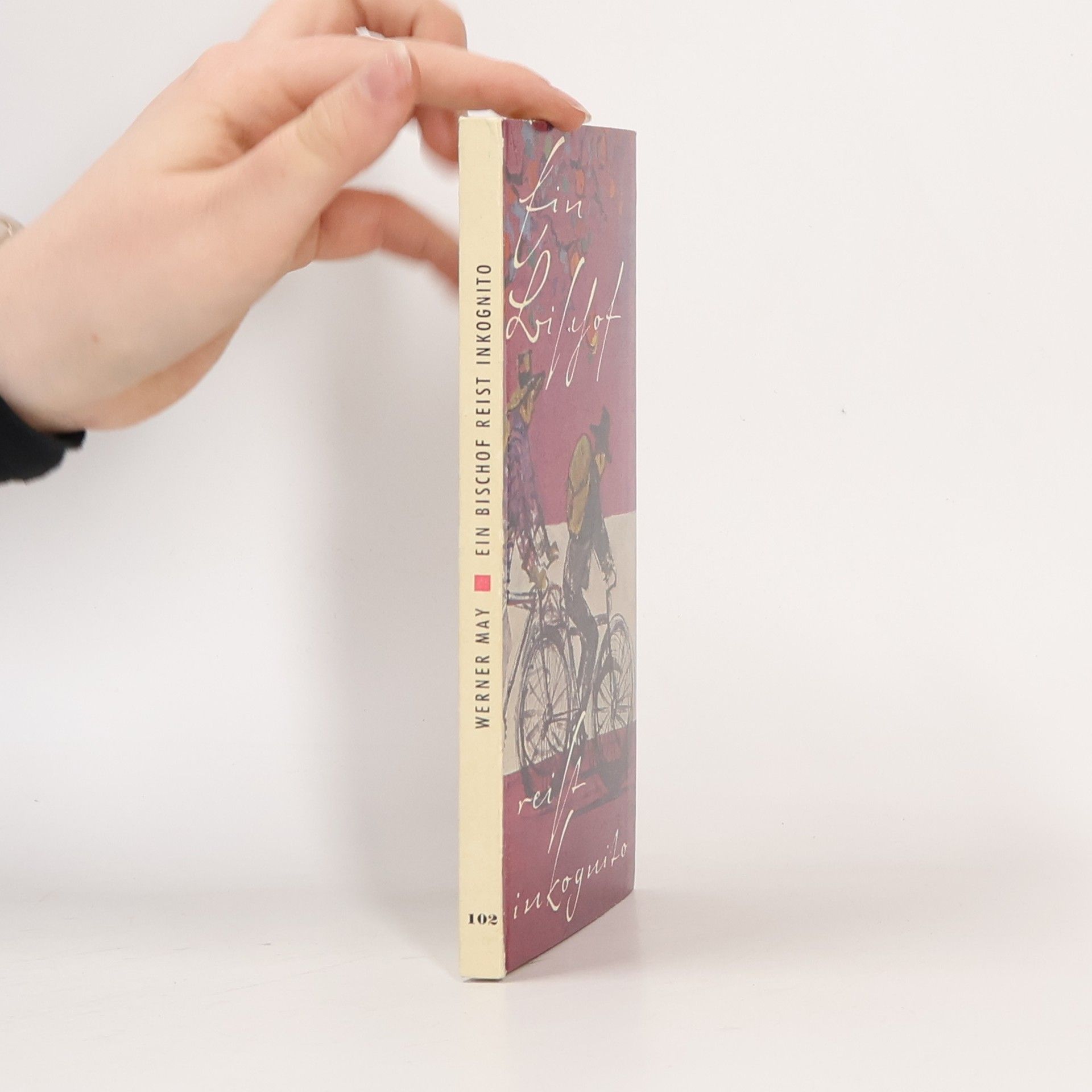 Werner May  Ein Bischof reist inkognito