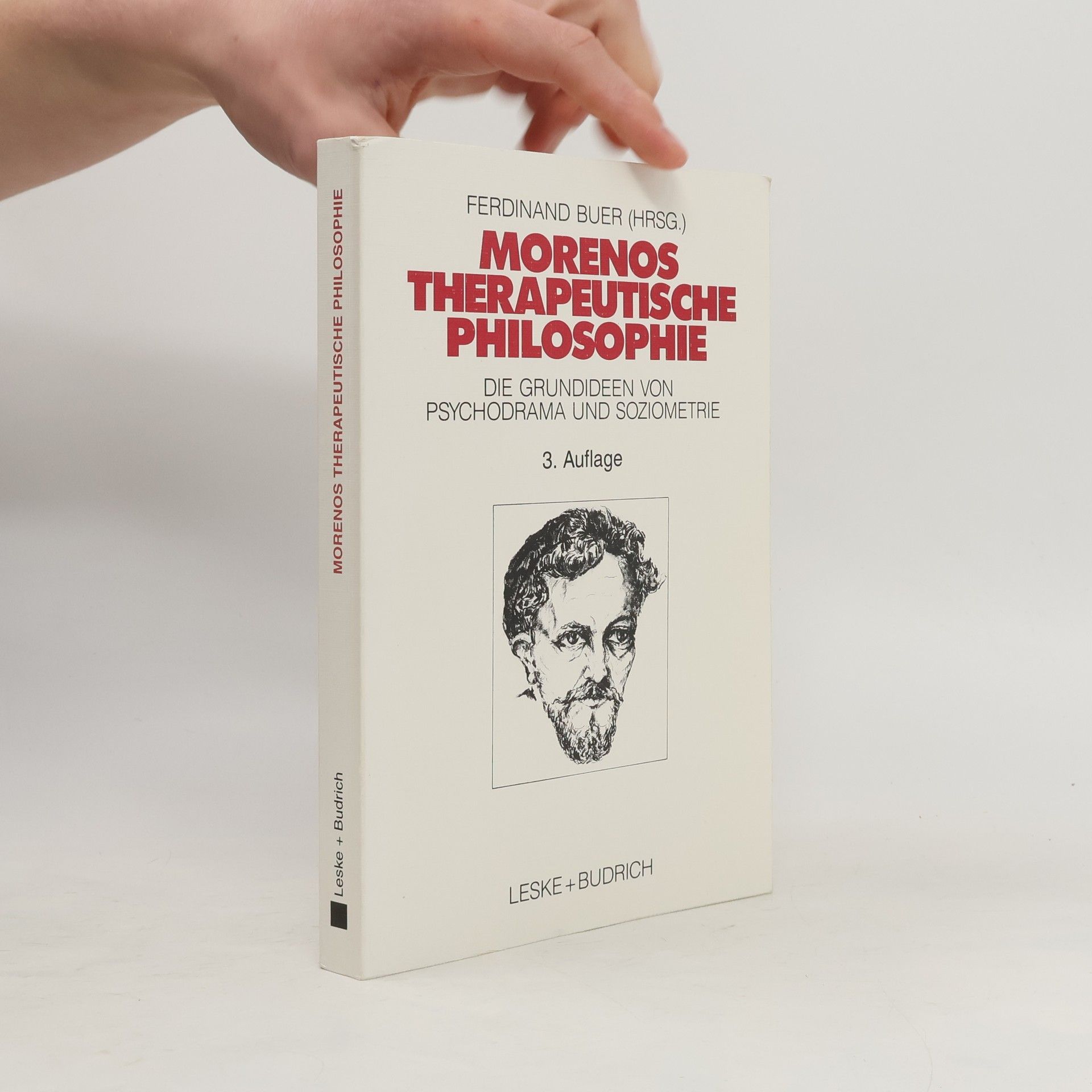 Ferdinand Buer Morenos therapeutische Philosophie