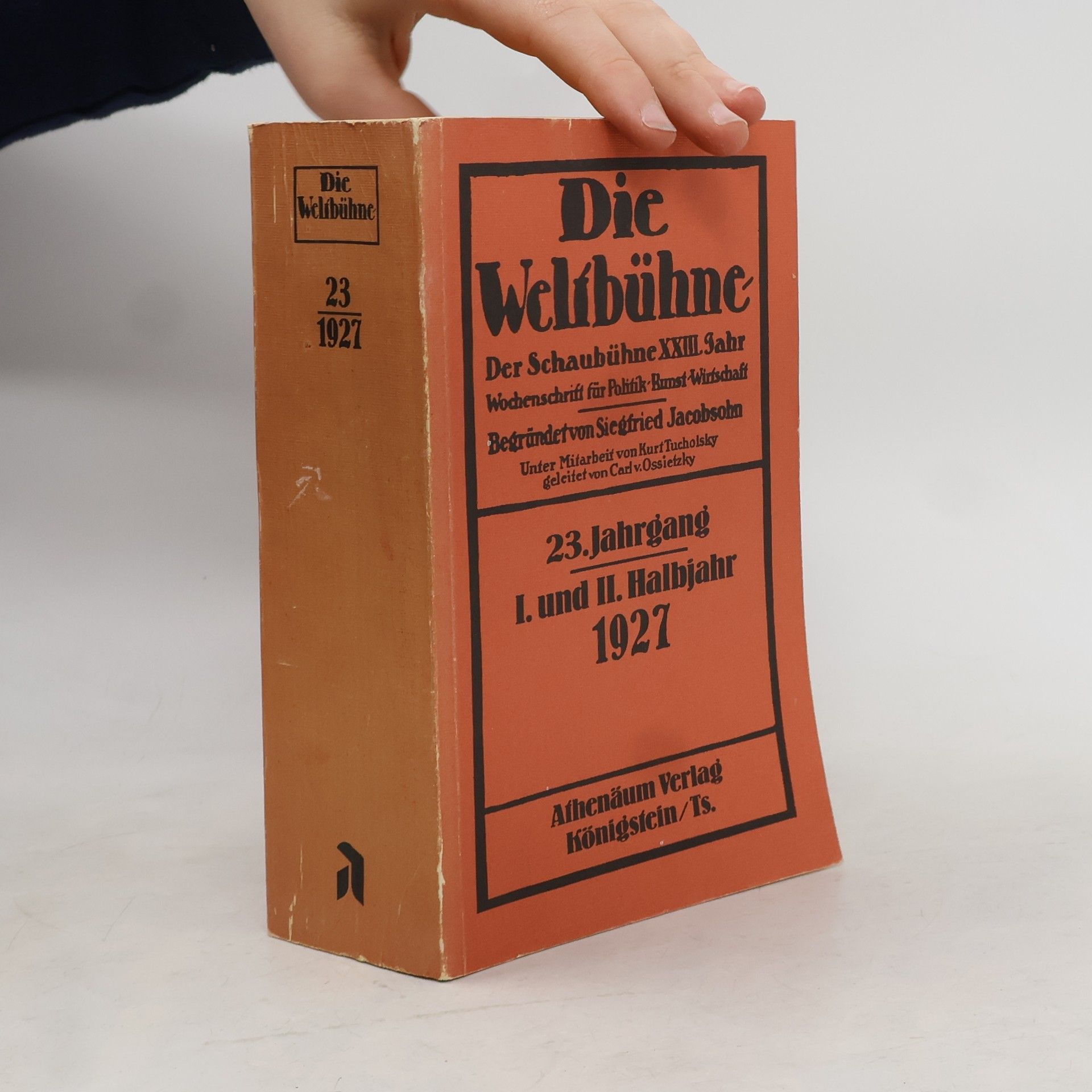 Kolektív autorov Die Weltbühne. Der Schaubühne XXII. Sahr 23/1927