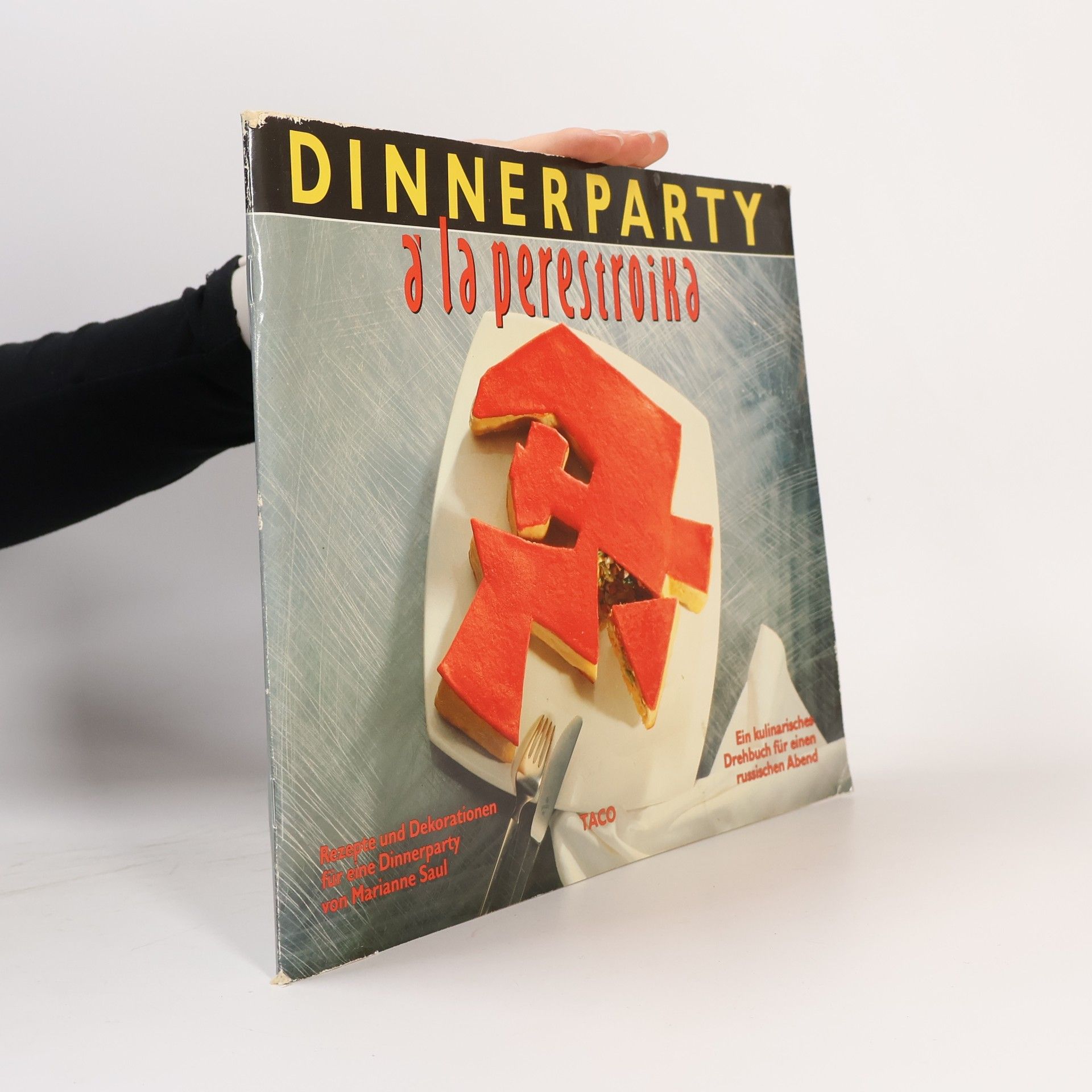 Marianne Saul Dinnerparty á la Perestroika