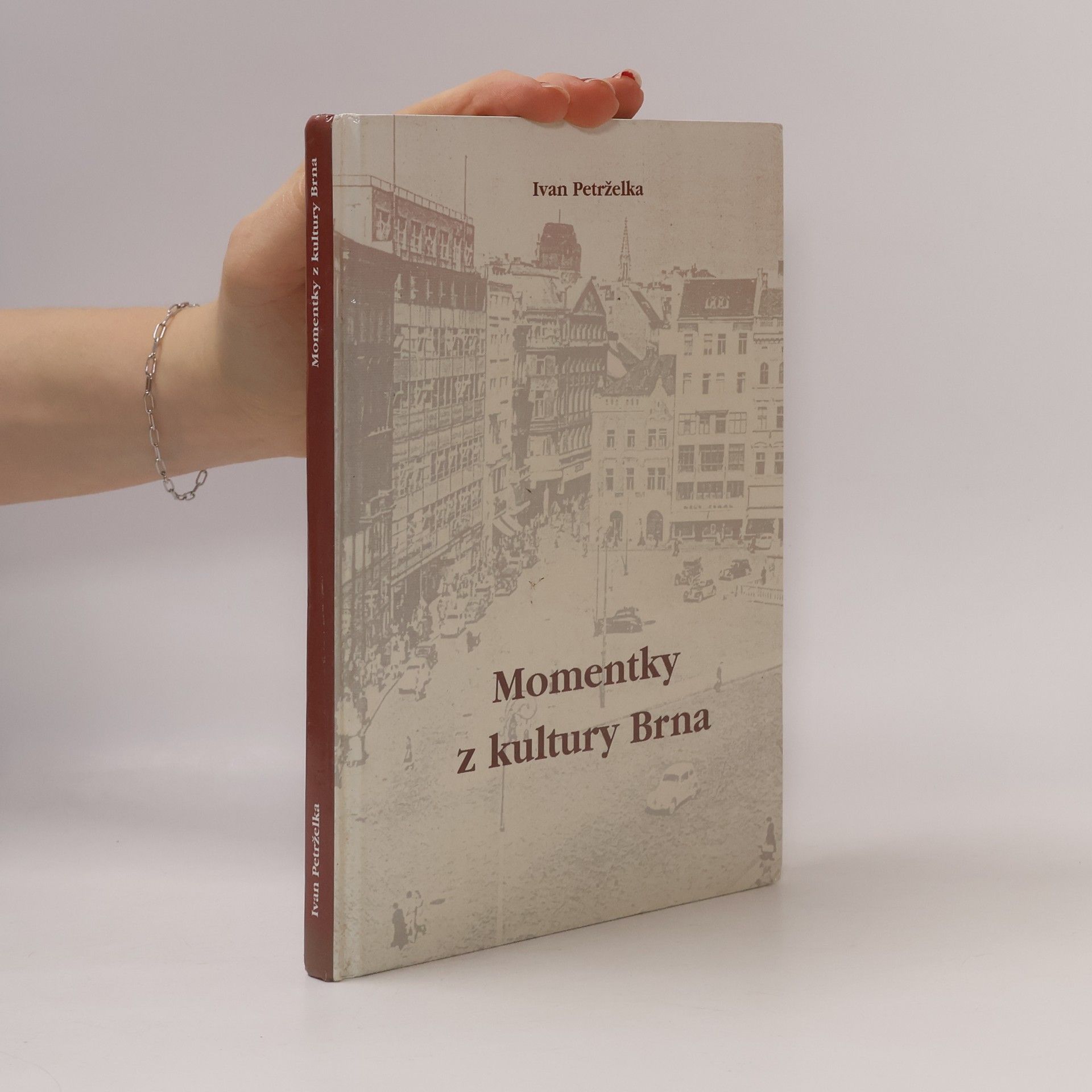 Ivan Petrželka Momentky z kultury Brna